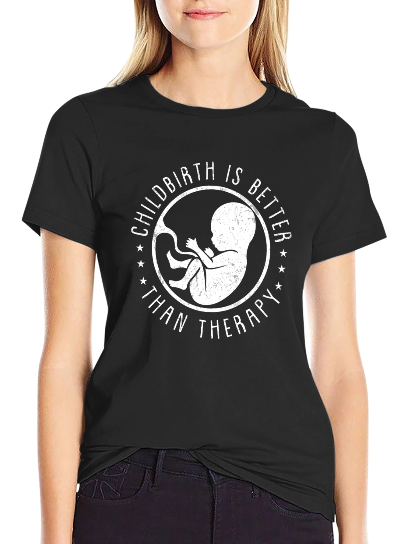 Childbirth Better Than Therapy Black Graphic Tee