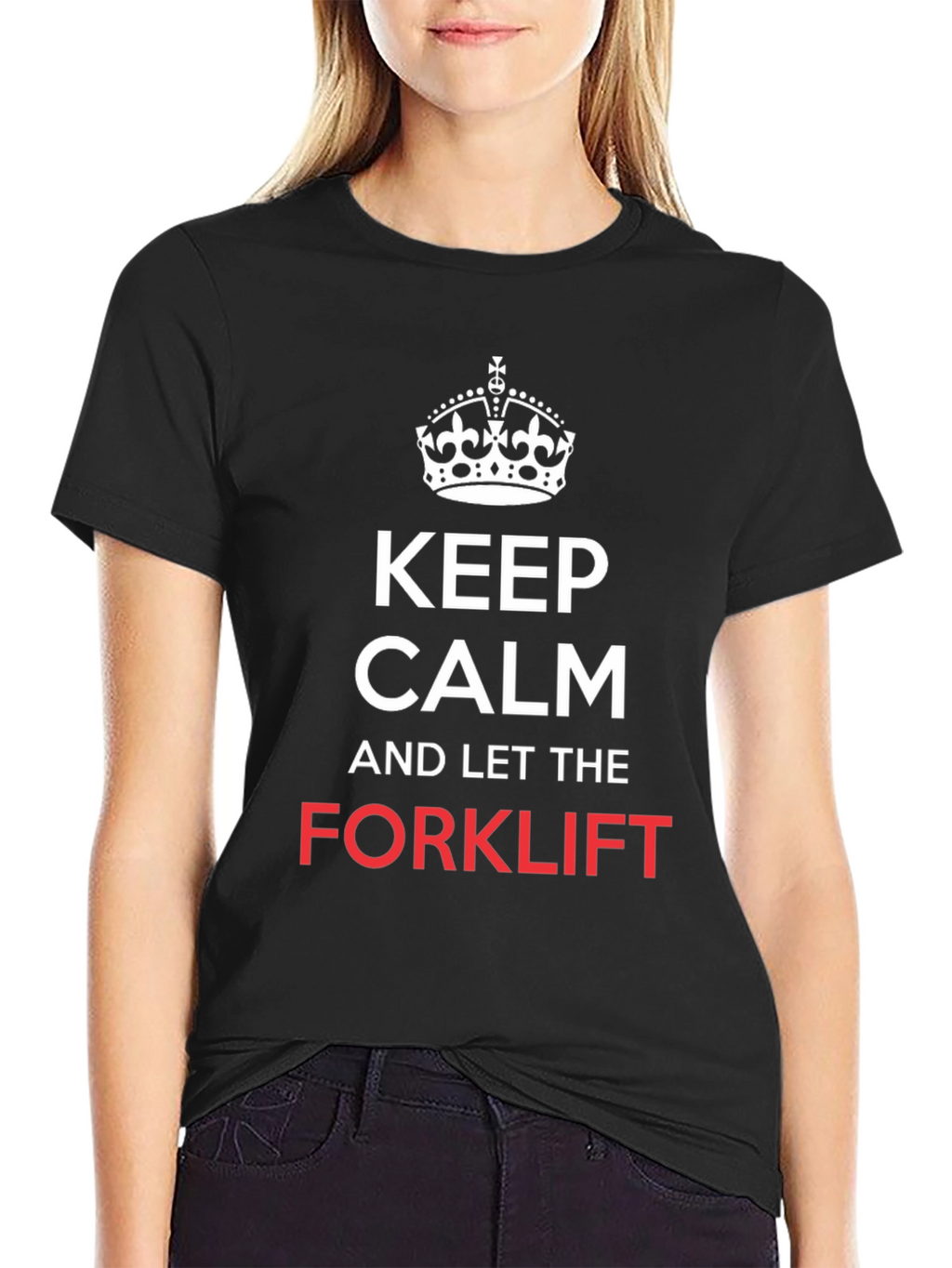 Keep Calm and Let the Forklift T-Shirt