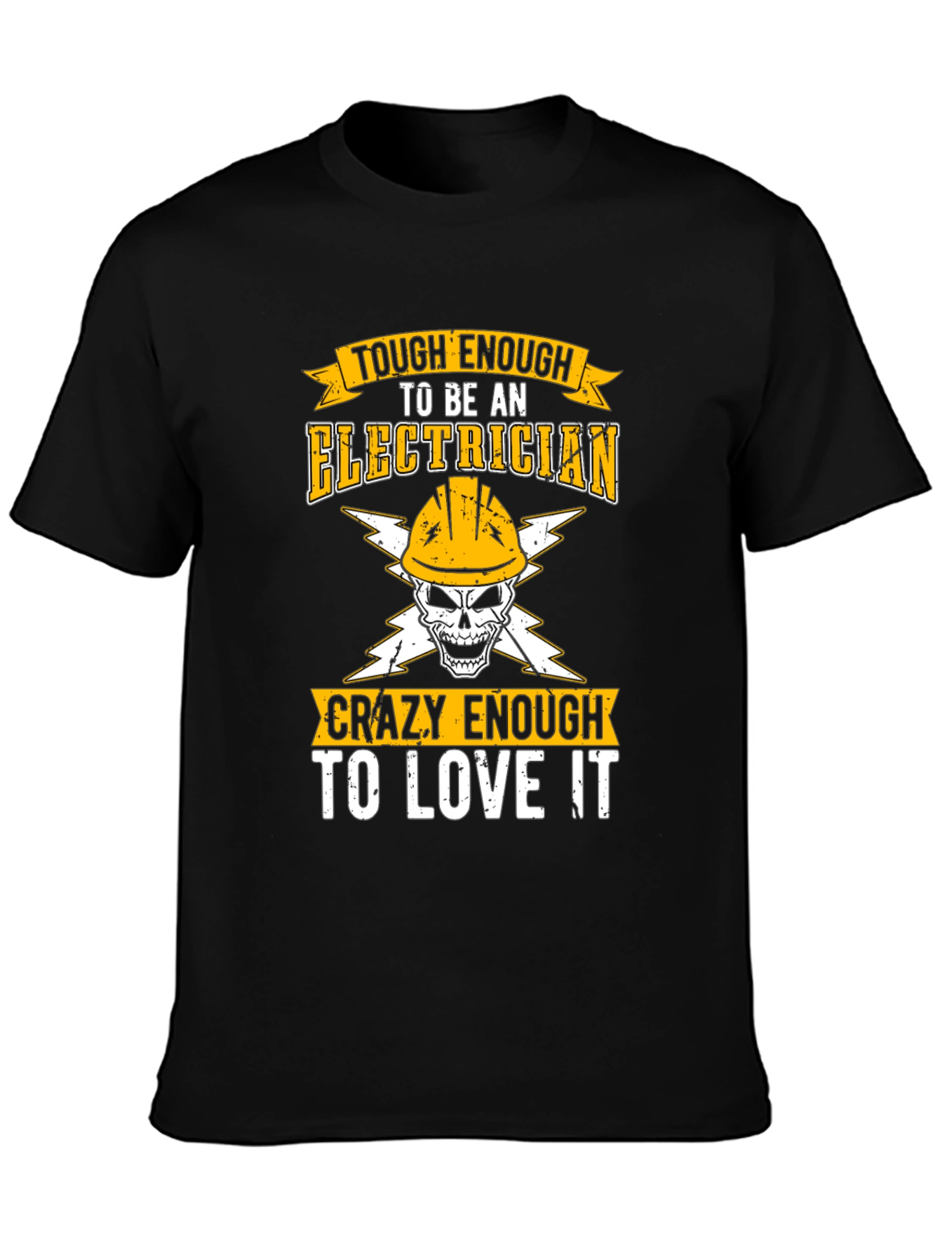 Tough Enough Electrician Graphic Tee