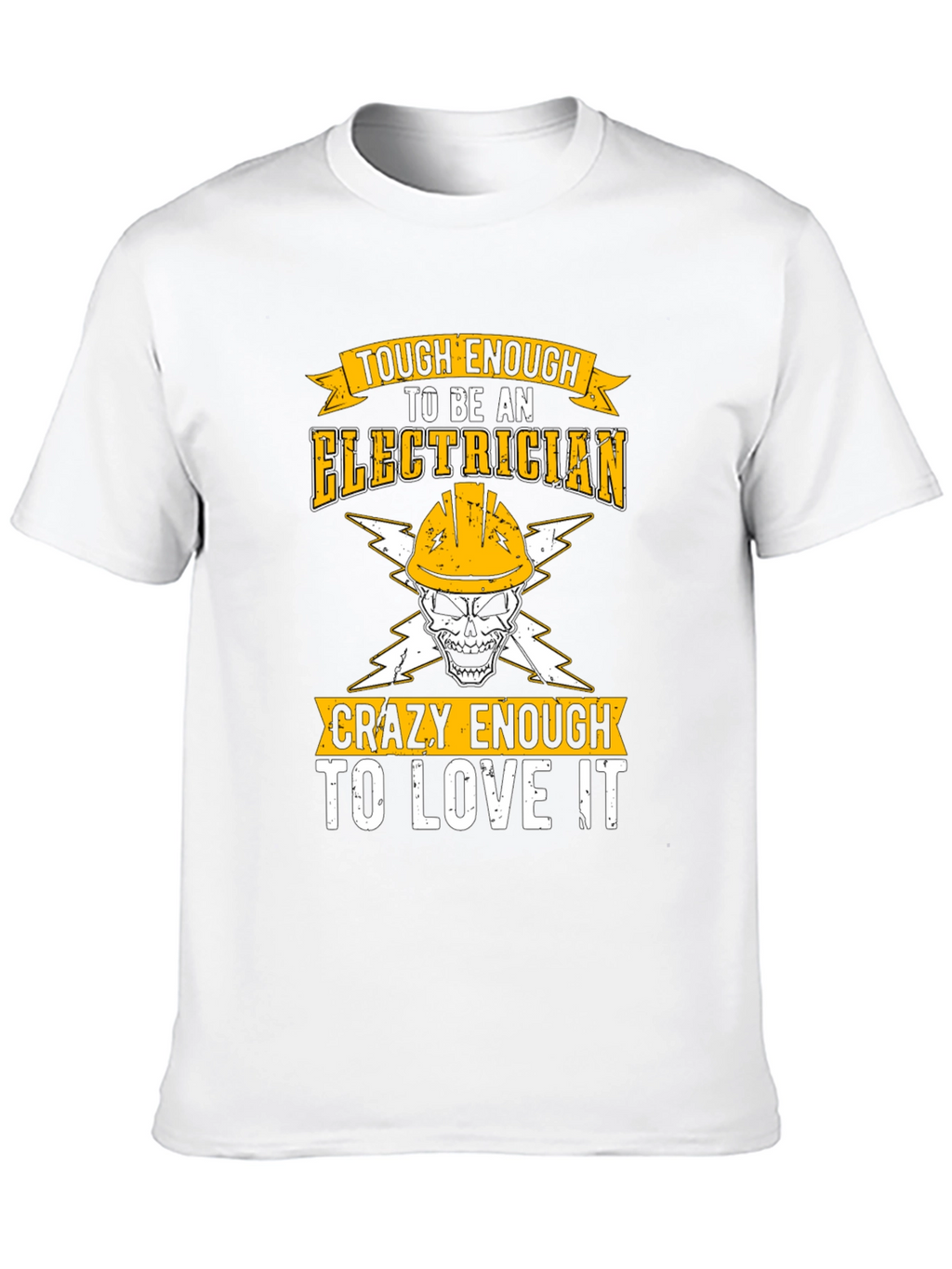 Tough Enough Electrician Graphic Tee