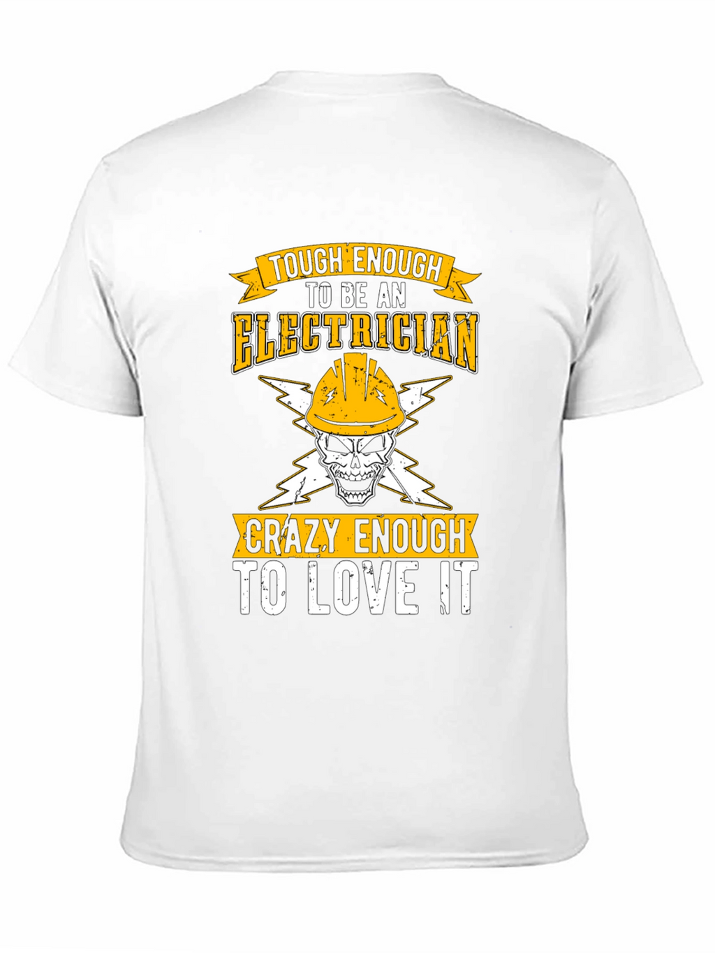 Tough Enough Electrician Graphic Tee