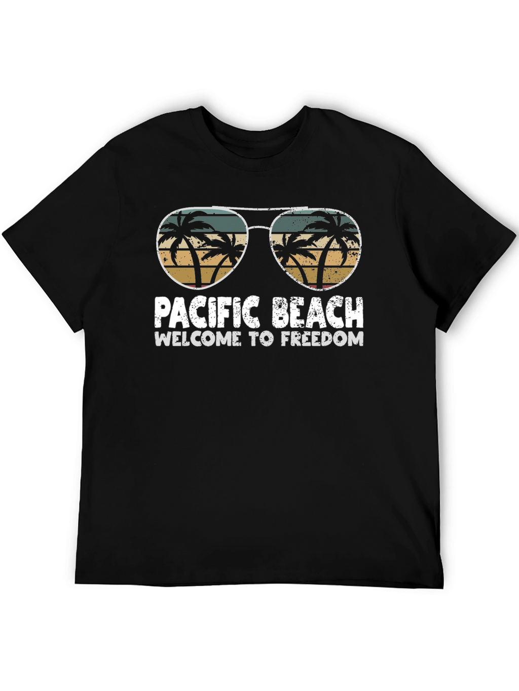 Pacific Beach T-Shirt - Welcome to Freedom