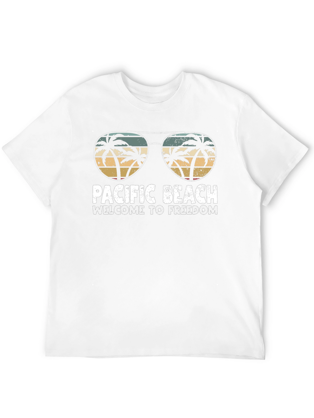 Pacific Beach T-Shirt - Welcome to Freedom