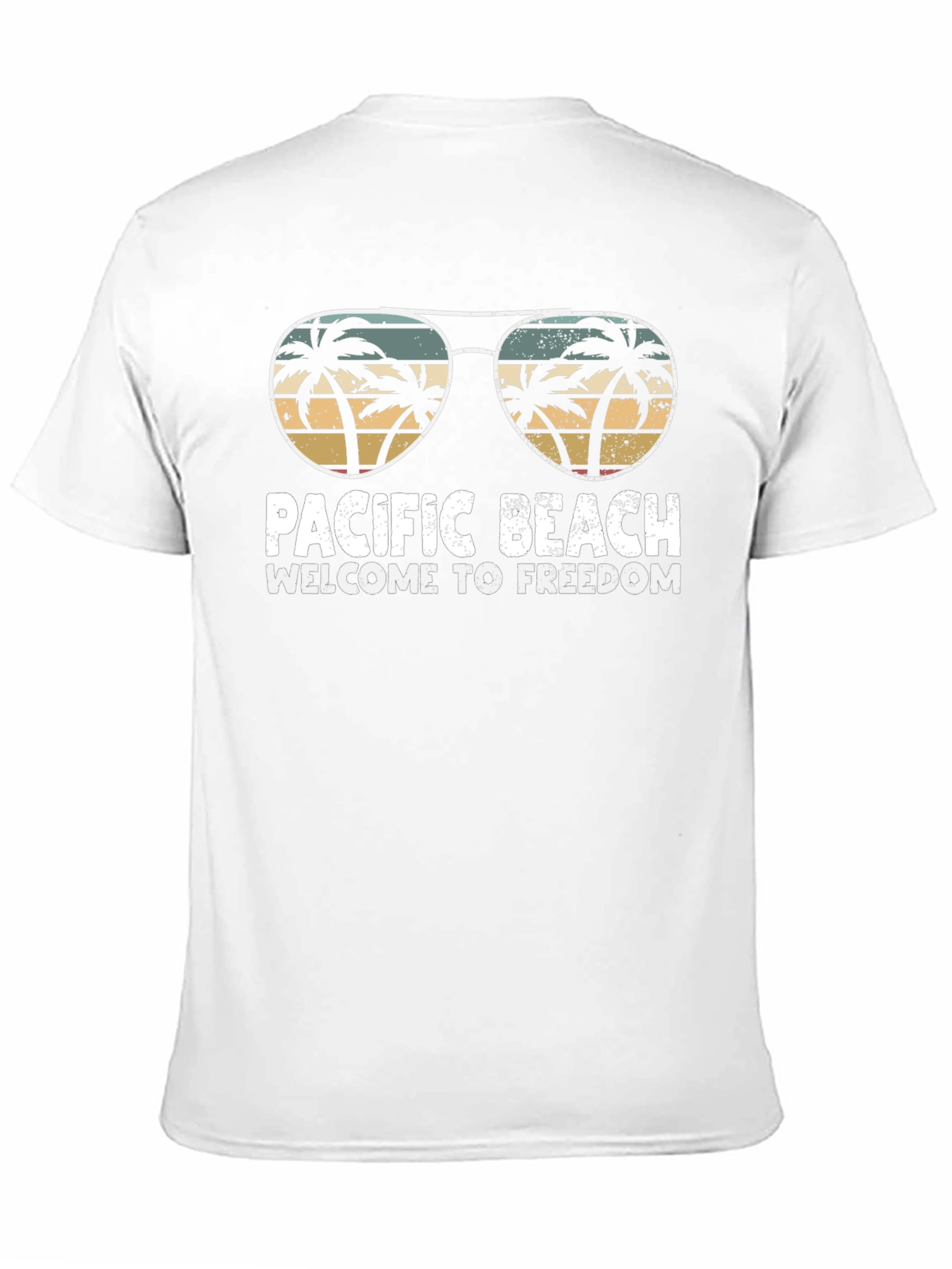Pacific Beach T-Shirt - Welcome to Freedom