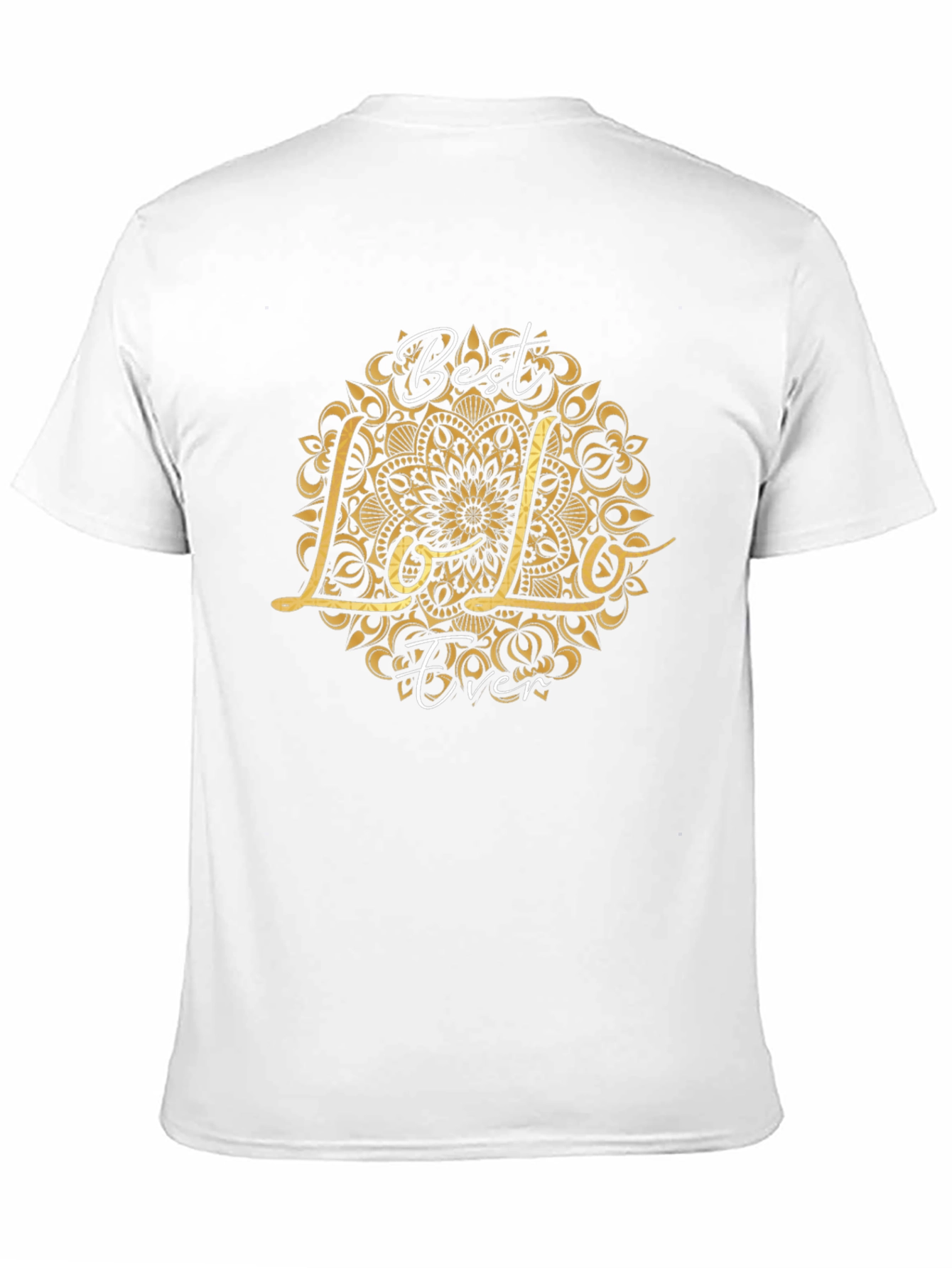 Best Lolo Ever Graphic T-Shirt - Black Crew Neck