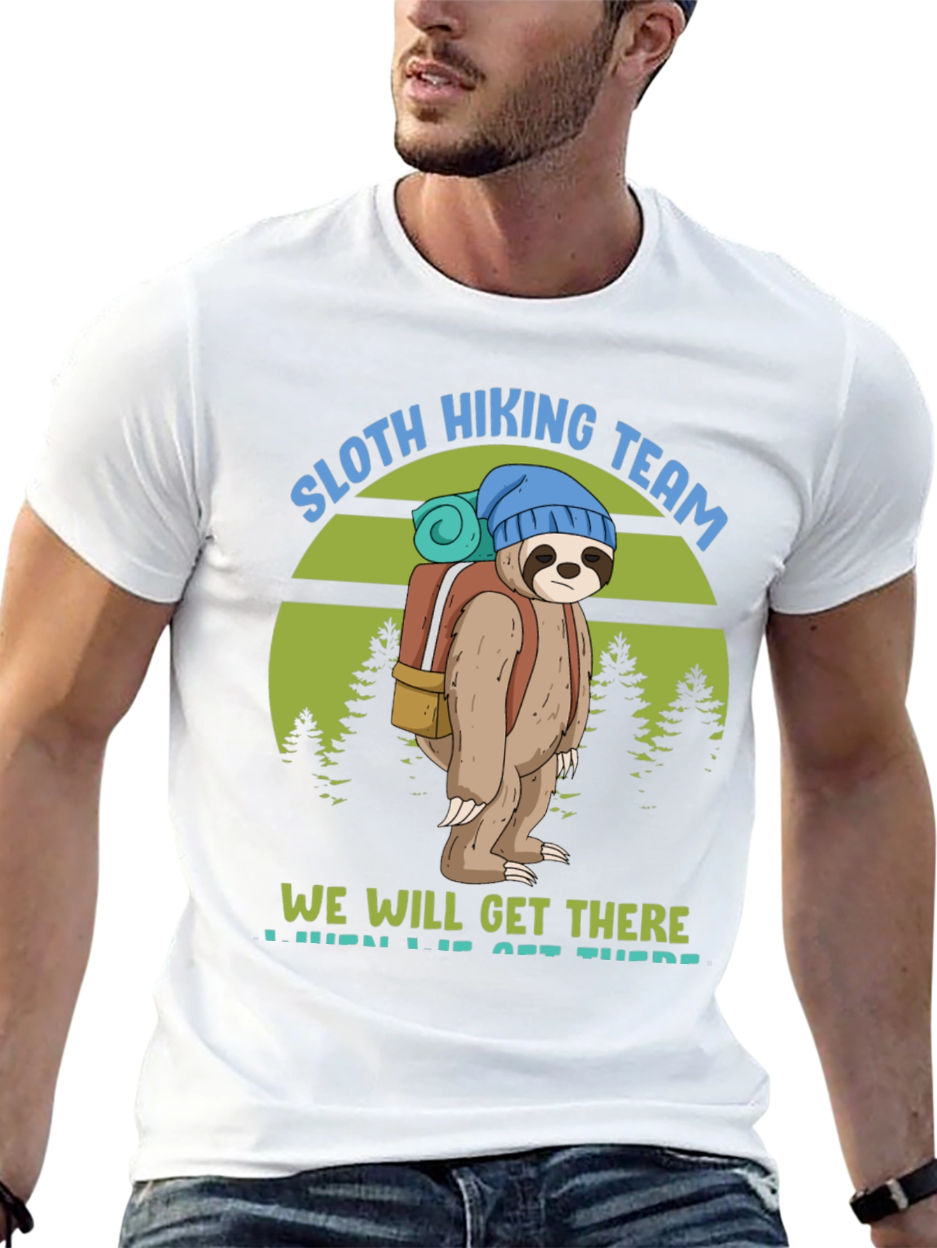 Sloth Hiking Team T-Shirt - We Will Get There