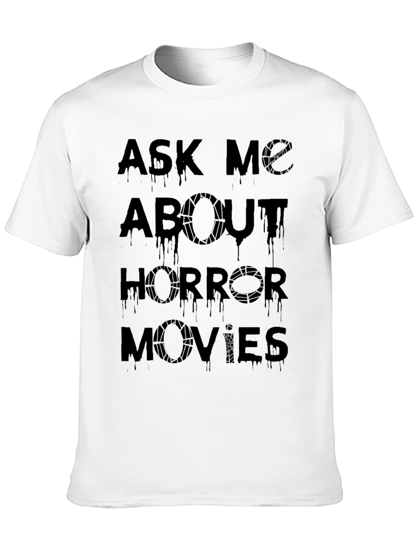 Ask Me About Horror Movies Graphic T-Shirt