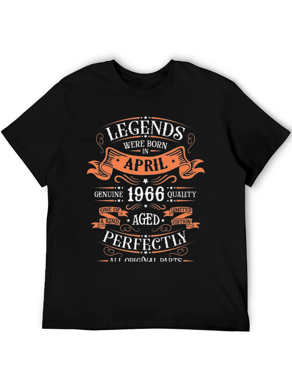 Legends Born in April 1966 Birthday T-Shirt