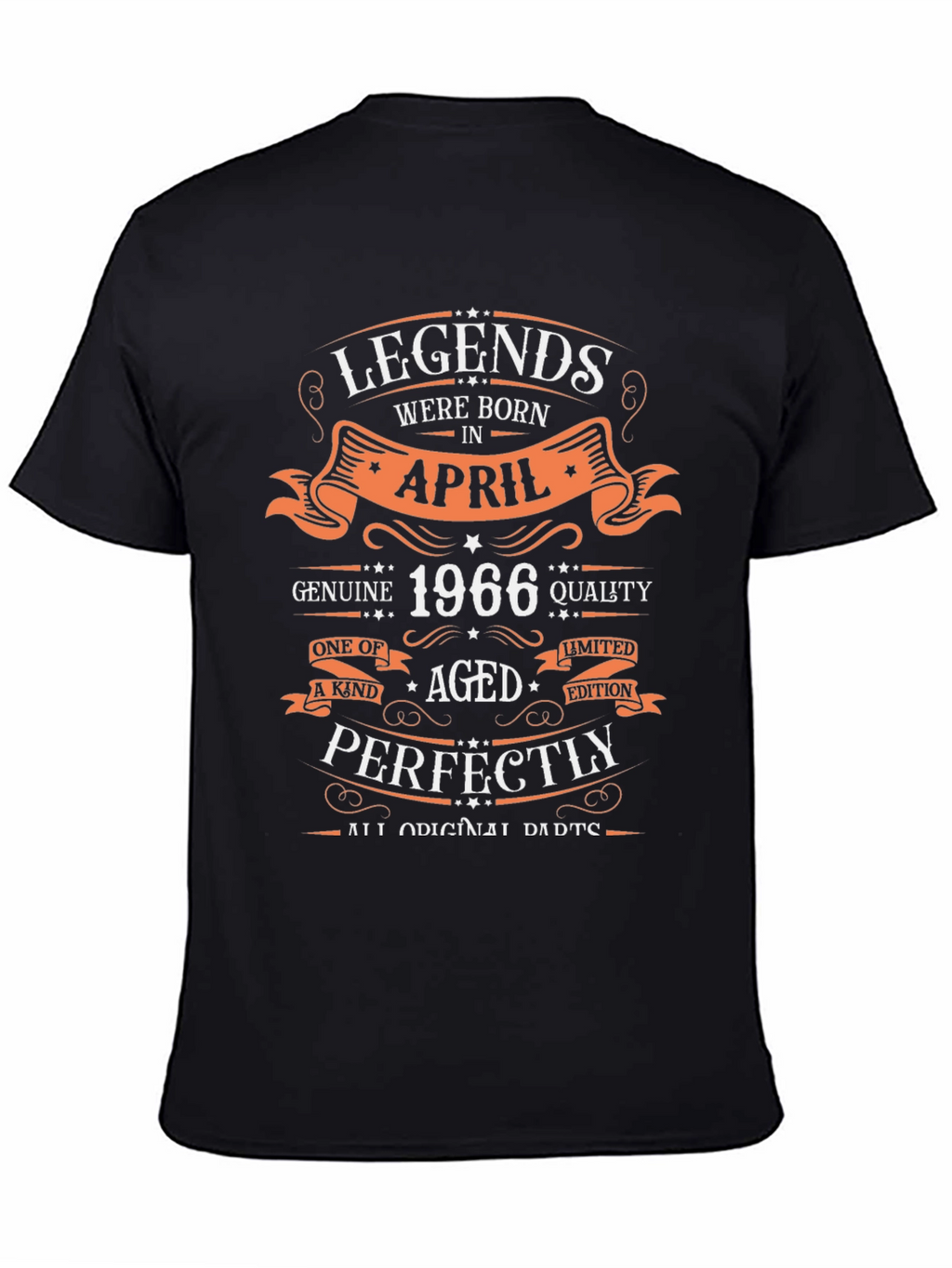 Legends Born in April 1966 Birthday T-Shirt