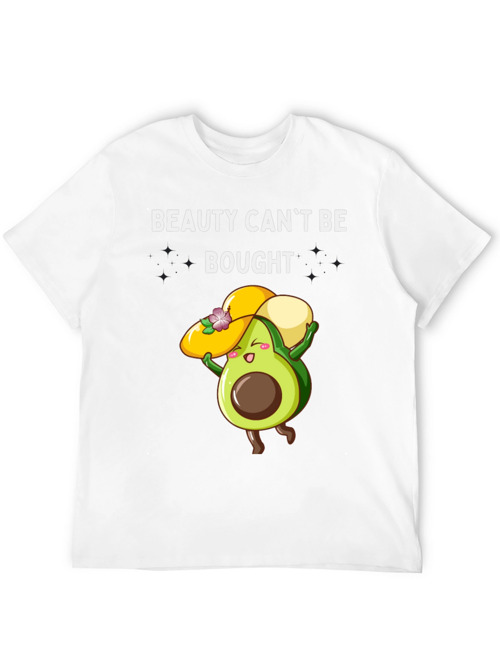 Beauty Cant Be Bought T-Shirt Avocado Graphic