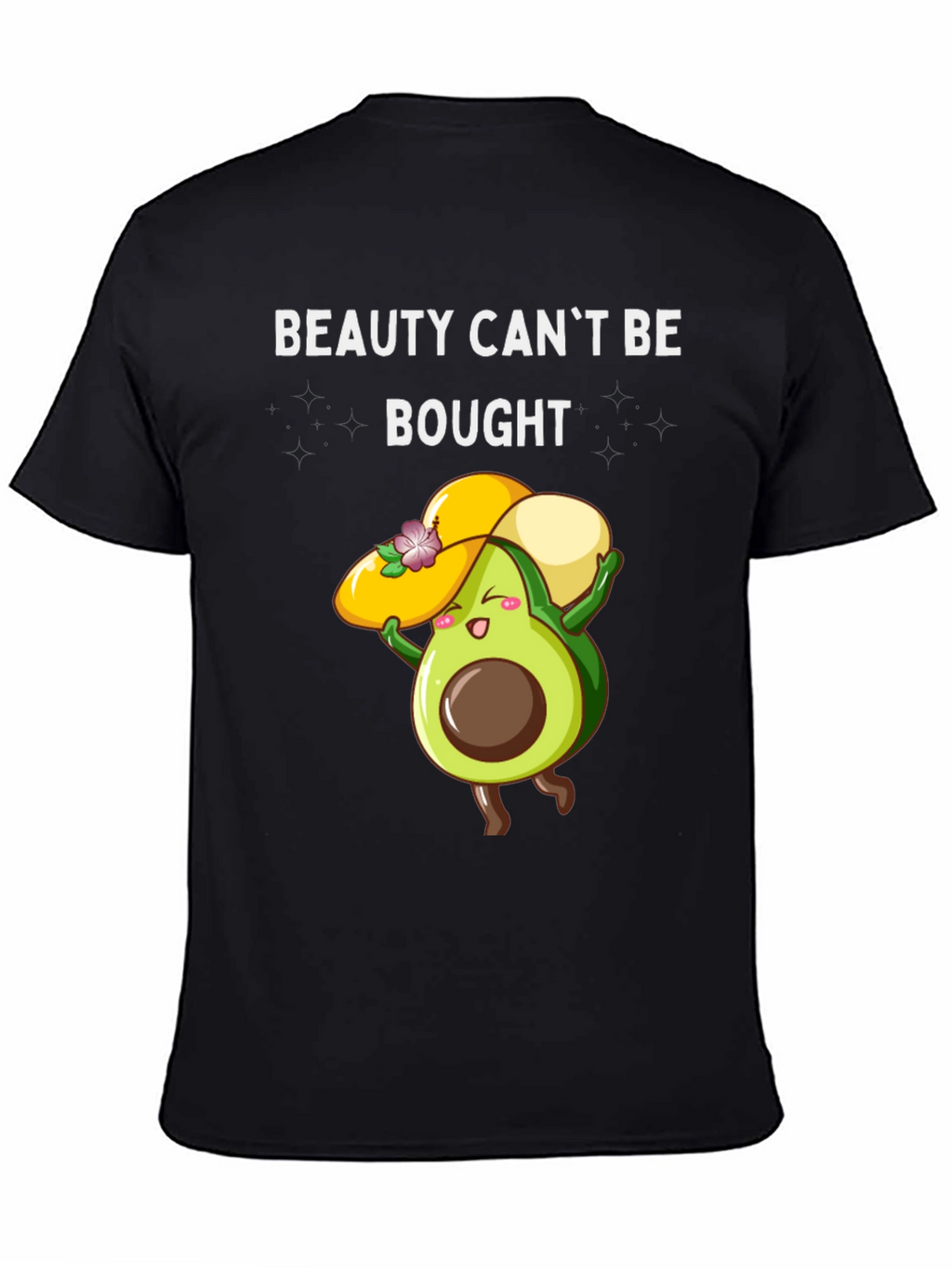 Beauty Cant Be Bought T-Shirt Avocado Graphic