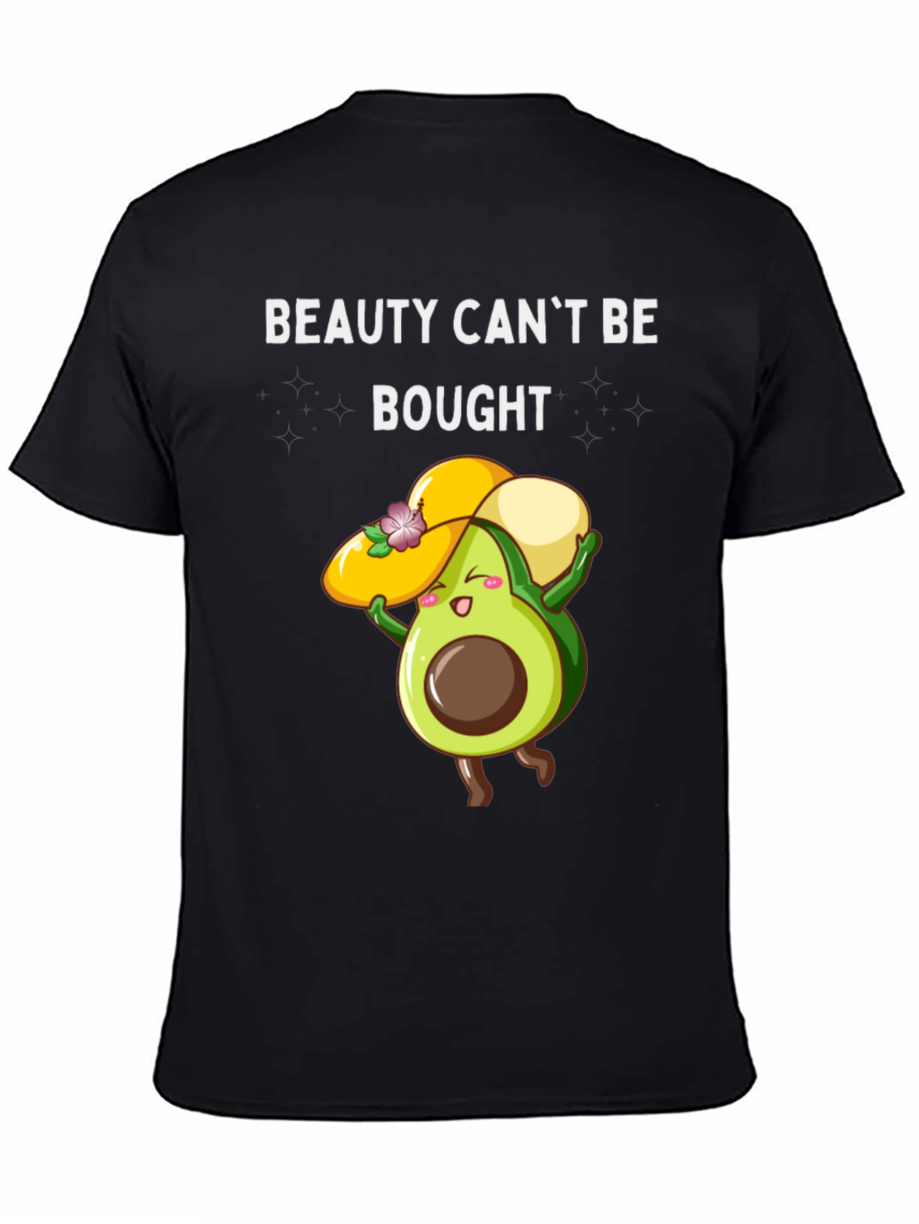 Beauty Cant Be Bought T-Shirt Avocado Graphic