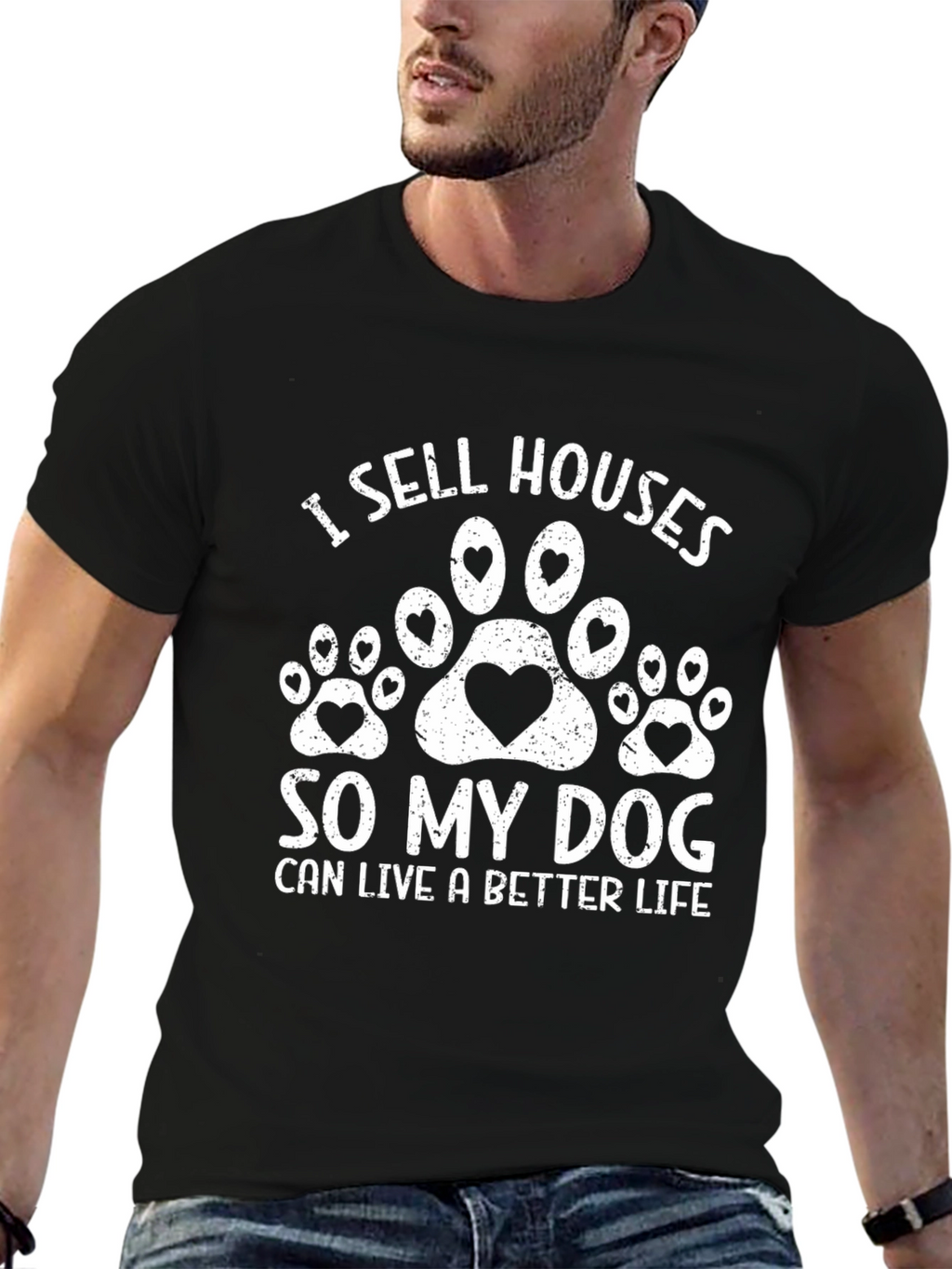 I Sell Houses So My Dog T-Shirt