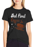 But First Coffee Graphic Tee - Unisex