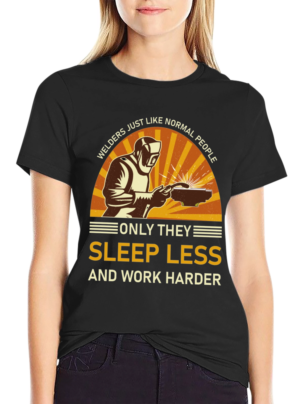 Welder T-Shirt - Sleep Less Work Harder Tee