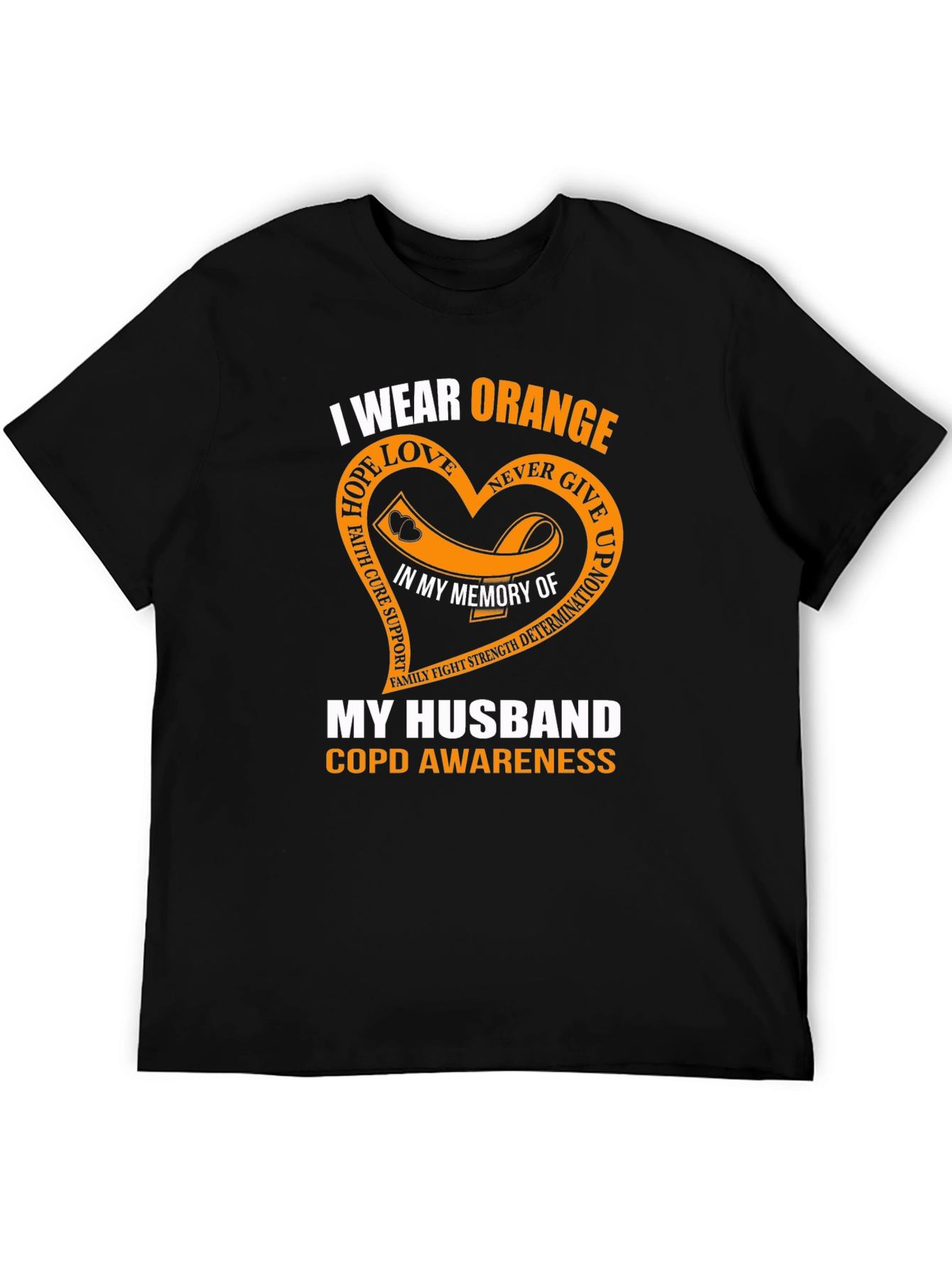 COPD Awareness T-Shirt - I Wear Orange for My Husband