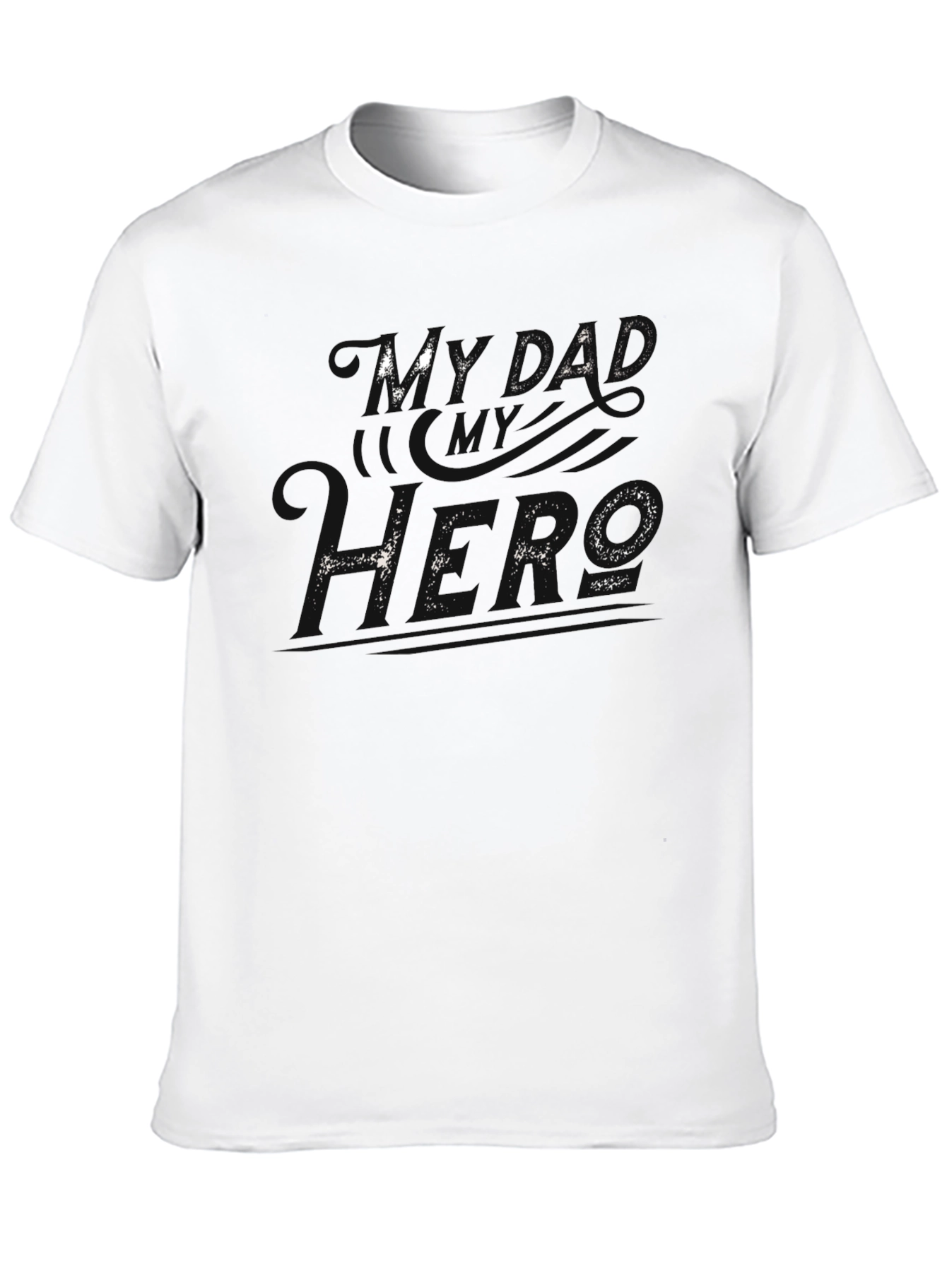My Dad My Hero Black T-Shirt