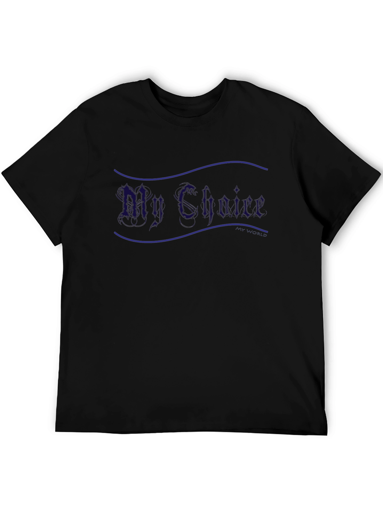 My Choice Graphic T-Shirt - Casual Black Tee