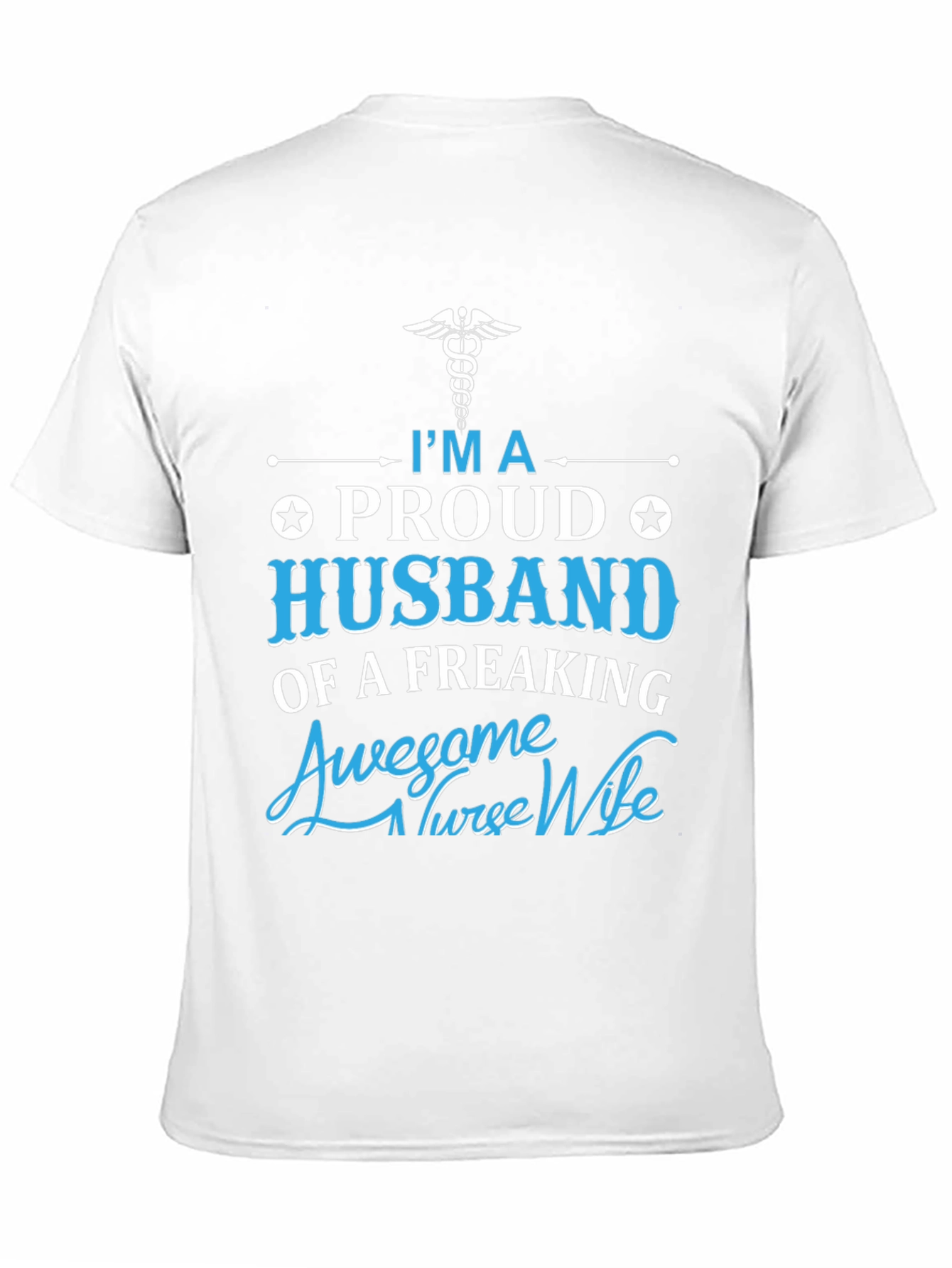 Proud Husband of Awesome Nurse Wife T-Shirt