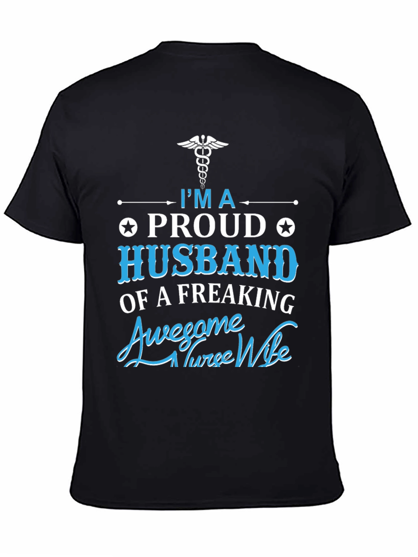 Proud Husband of Awesome Nurse Wife T-Shirt