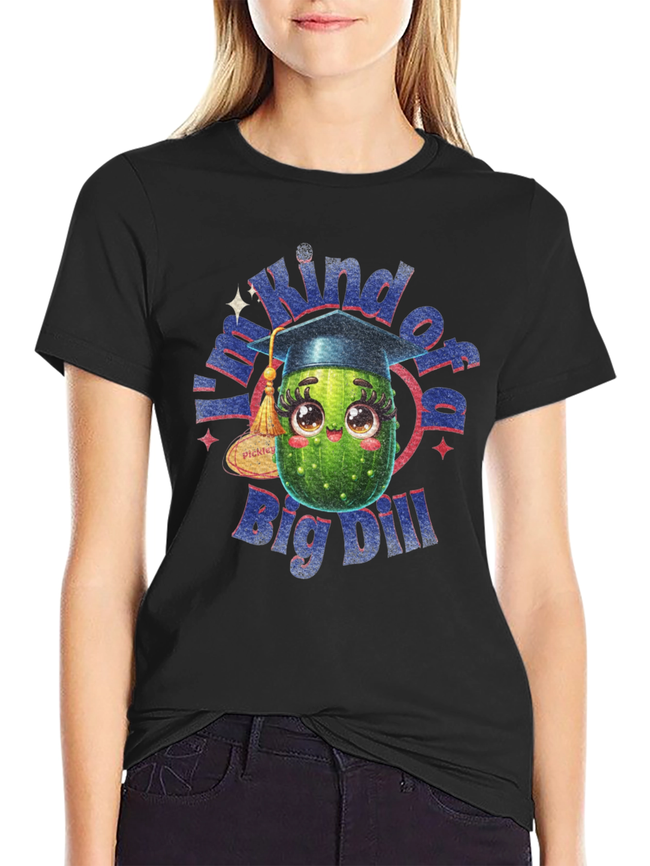 Kind of a Big Dill T-Shirt - Graduation Gift