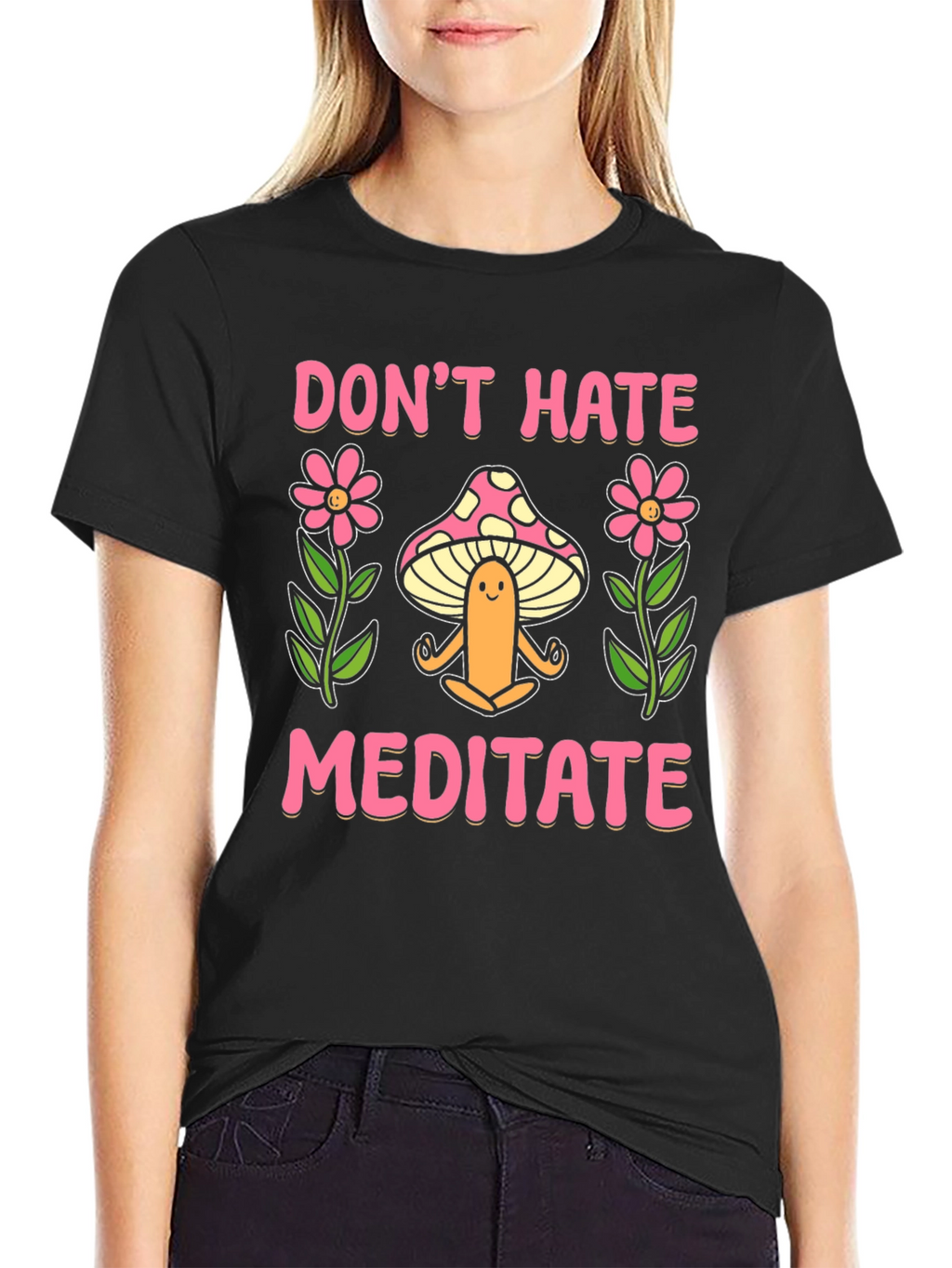 Dont Hate Meditate Graphic Tee