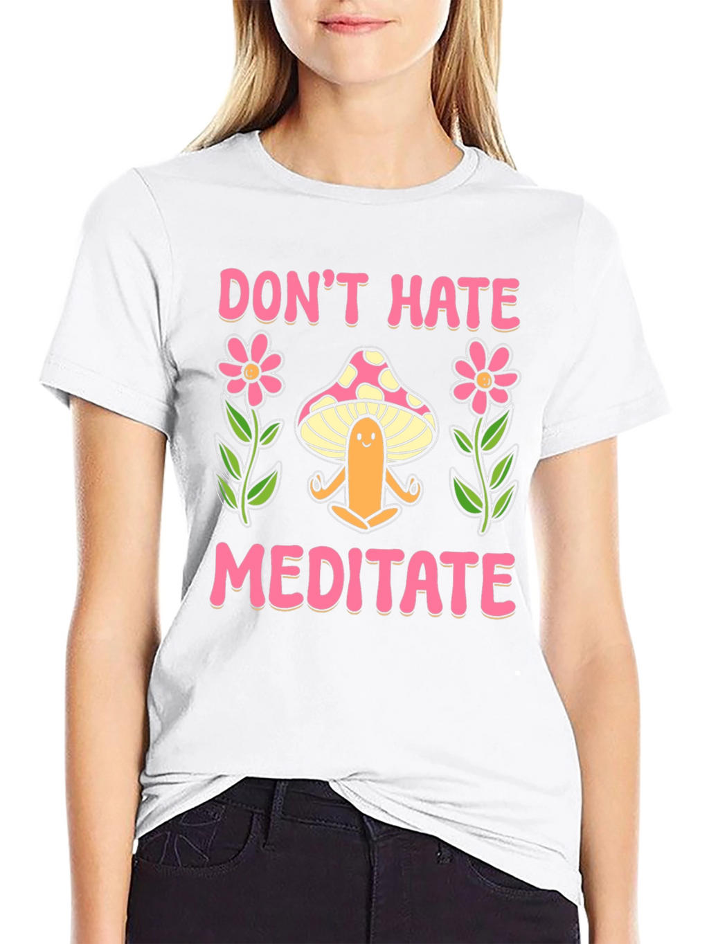 Dont Hate Meditate Graphic Tee