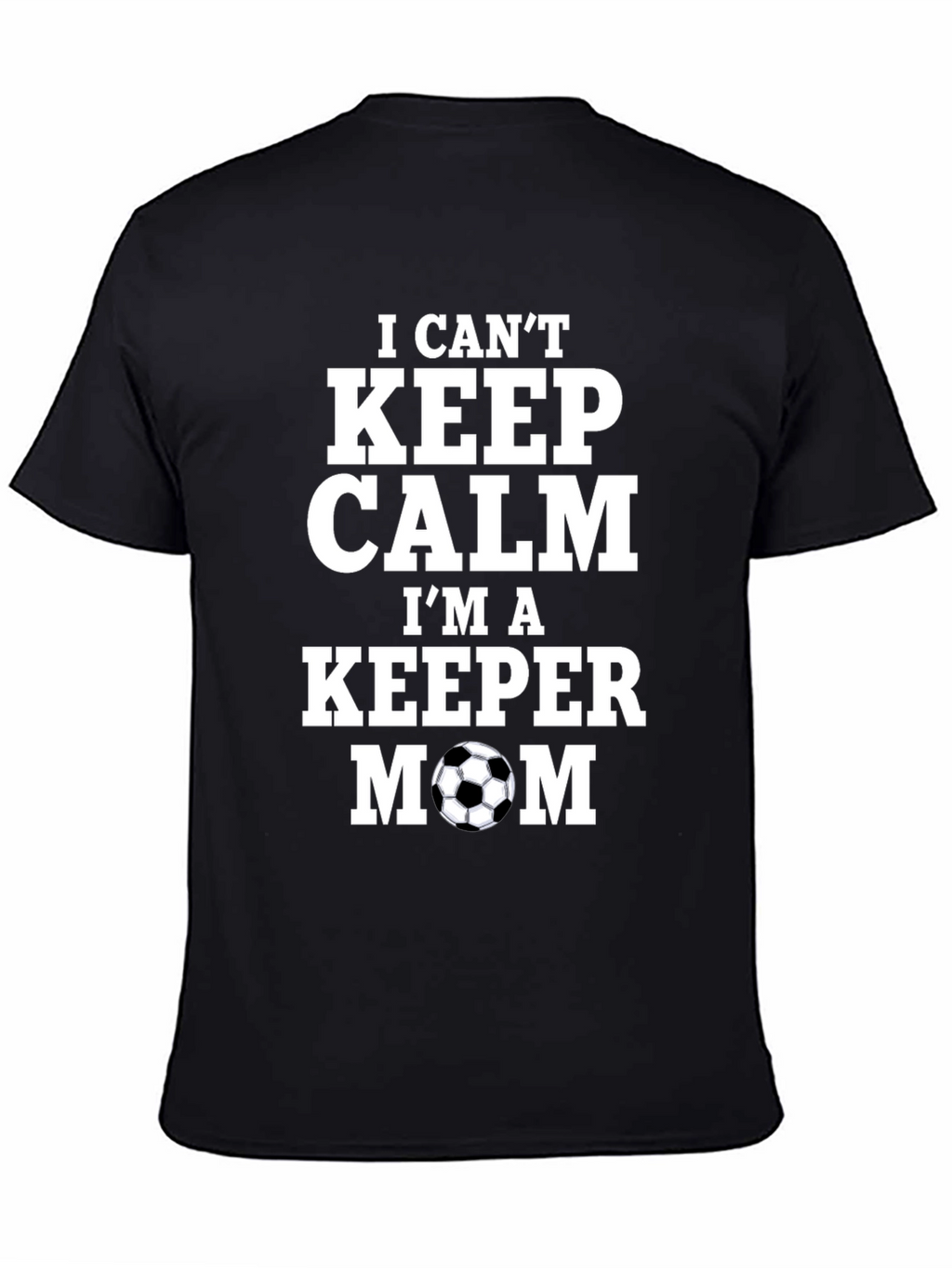 Soccer Keeper Mom T-Shirt