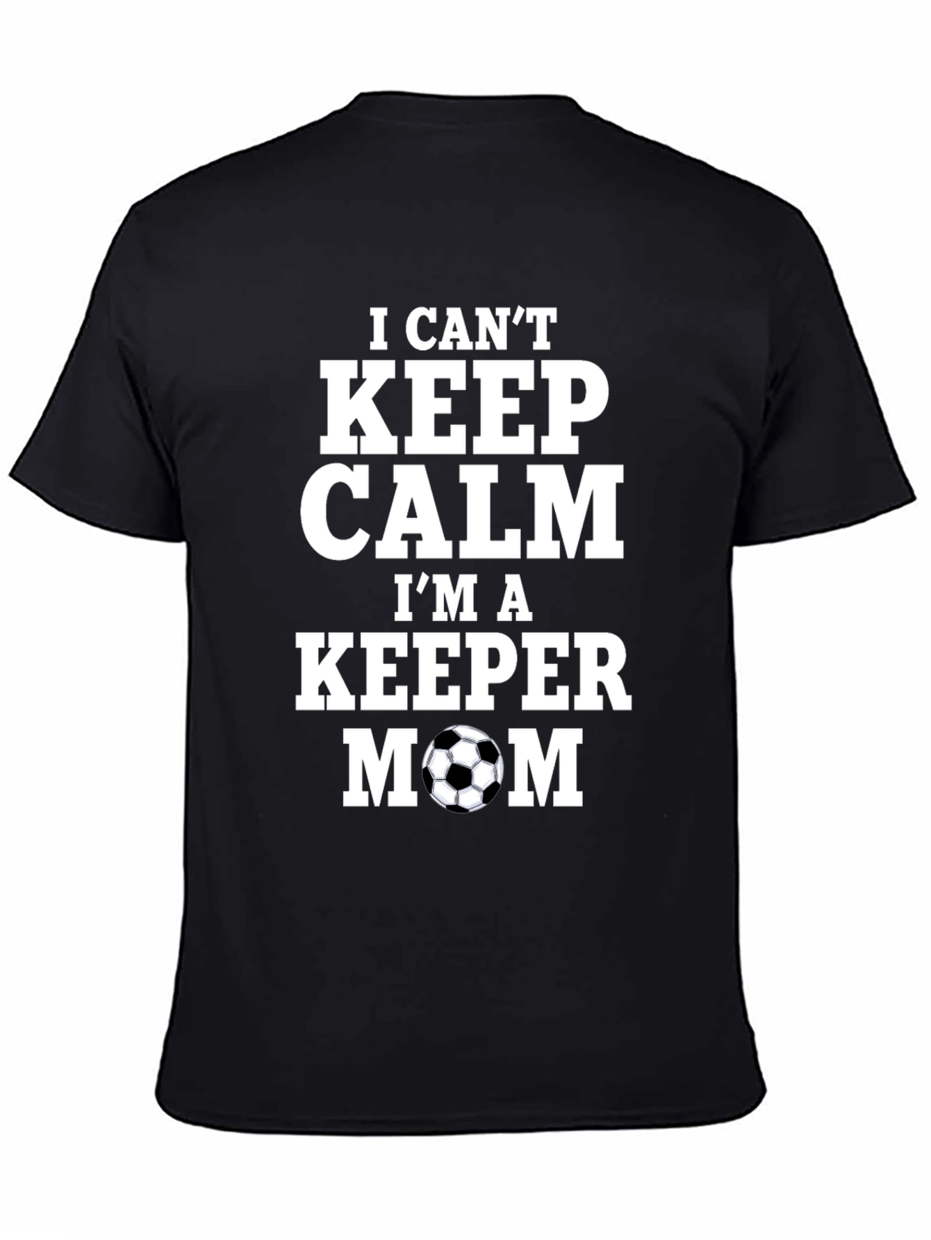 Soccer Keeper Mom T-Shirt