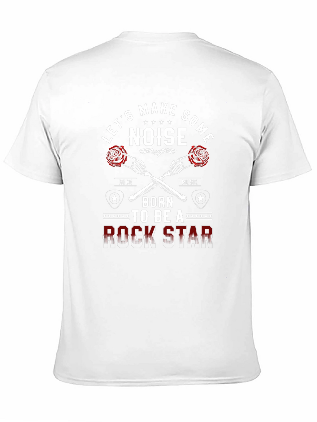 Rock Star T-Shirt - Lets Make Some Noise!