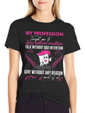 Dental Profession T-Shirt Love and Compassion