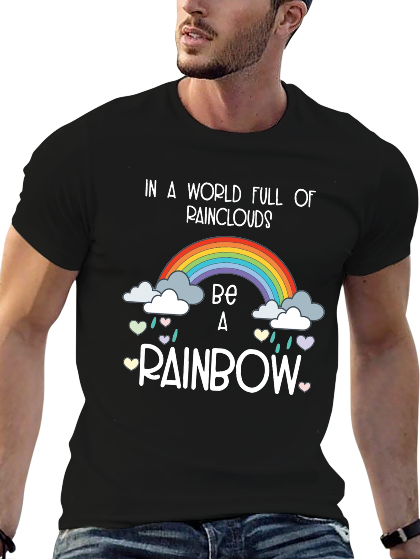Be A Rainbow T-Shirt Positive Vibes Tee
