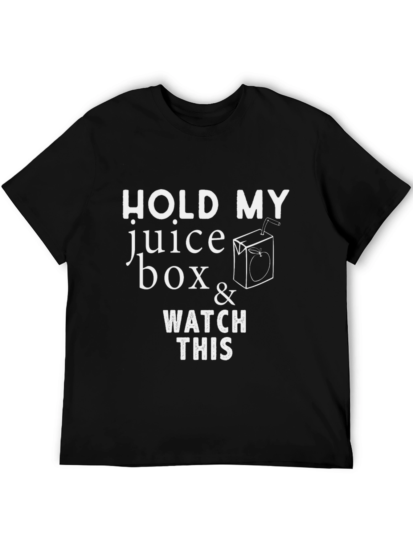 Hold My Juice Box Funny Graphic Tee