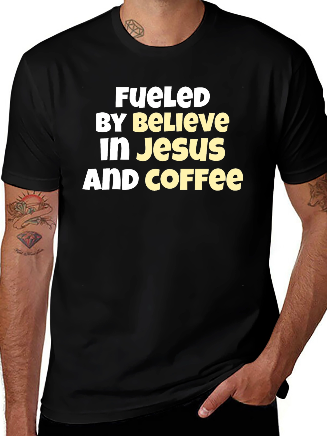 Fueled By Believe In Jesus And Coffee T-Shirt