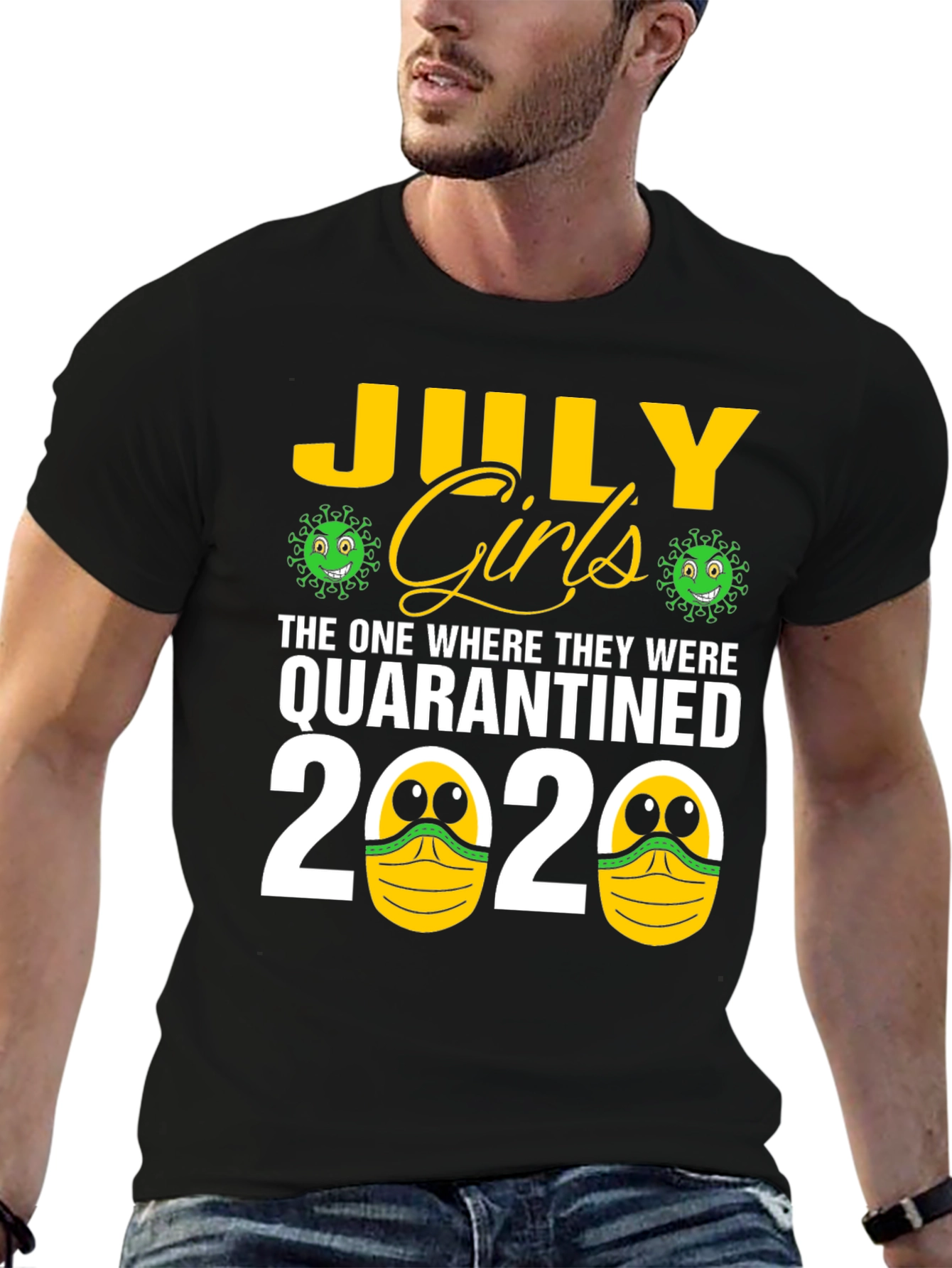 July Girls Quarantined 2020 T-Shirt