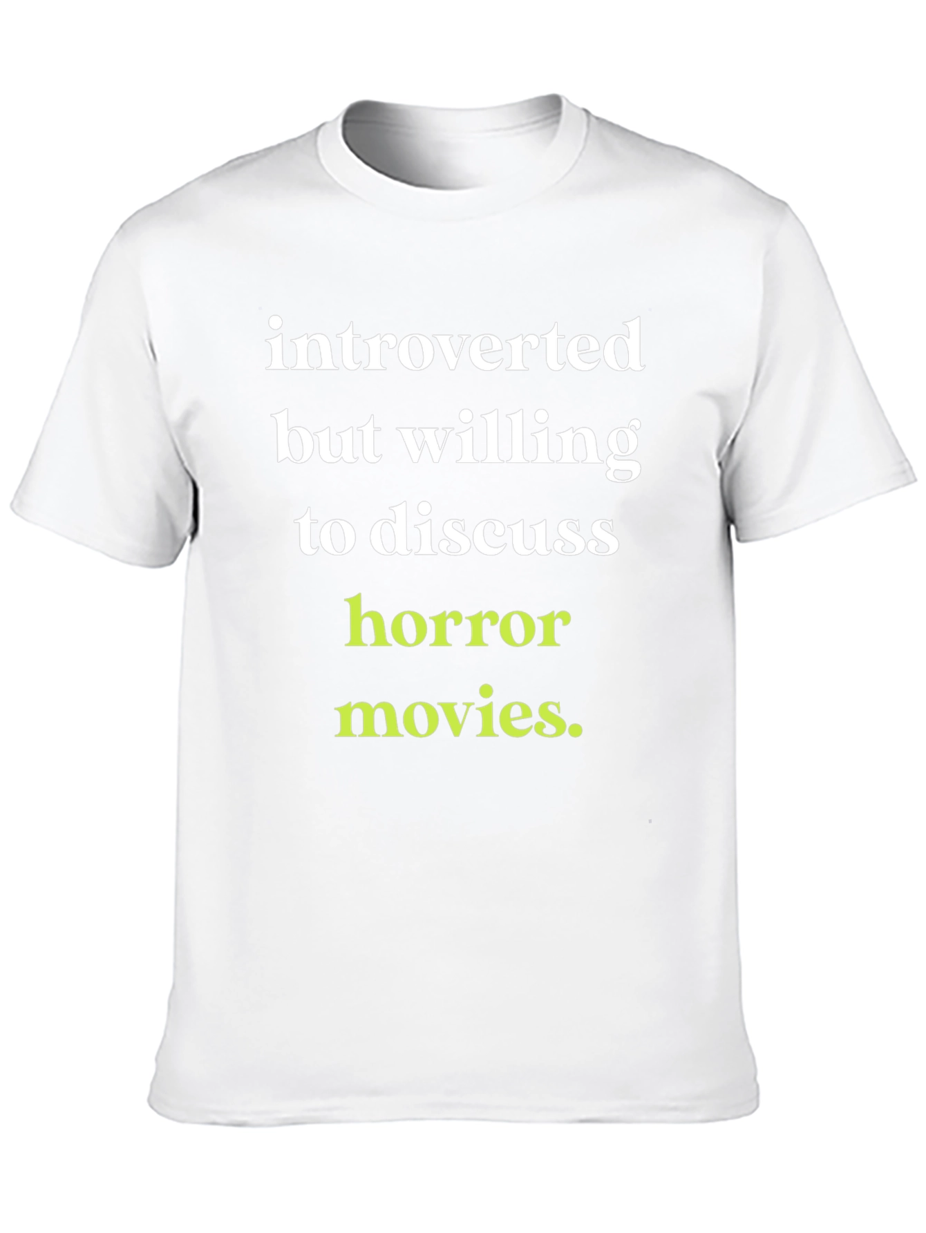 Introverted Horror Movie Fan T-Shirt
