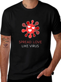 Spread Love Like Virus Black T-Shirt