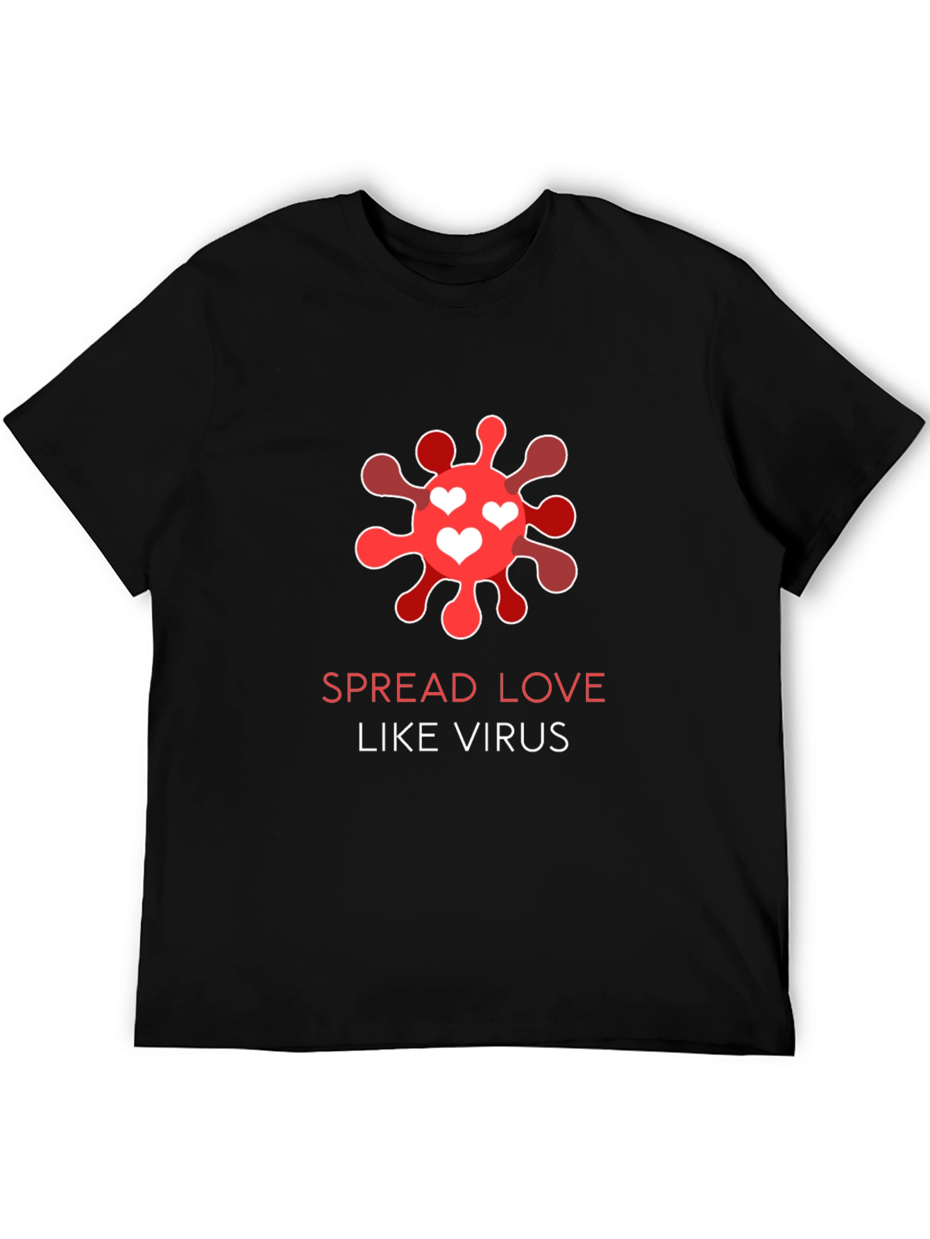 Spread Love Like Virus Black T-Shirt