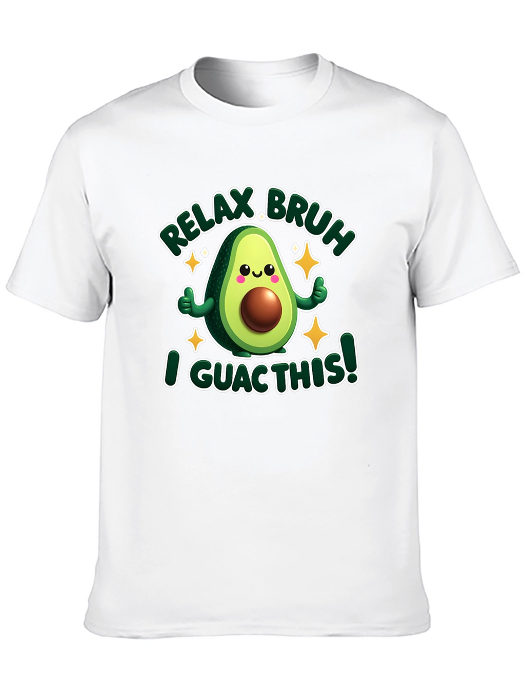 Relax Bruh I Guac This! T-Shirt