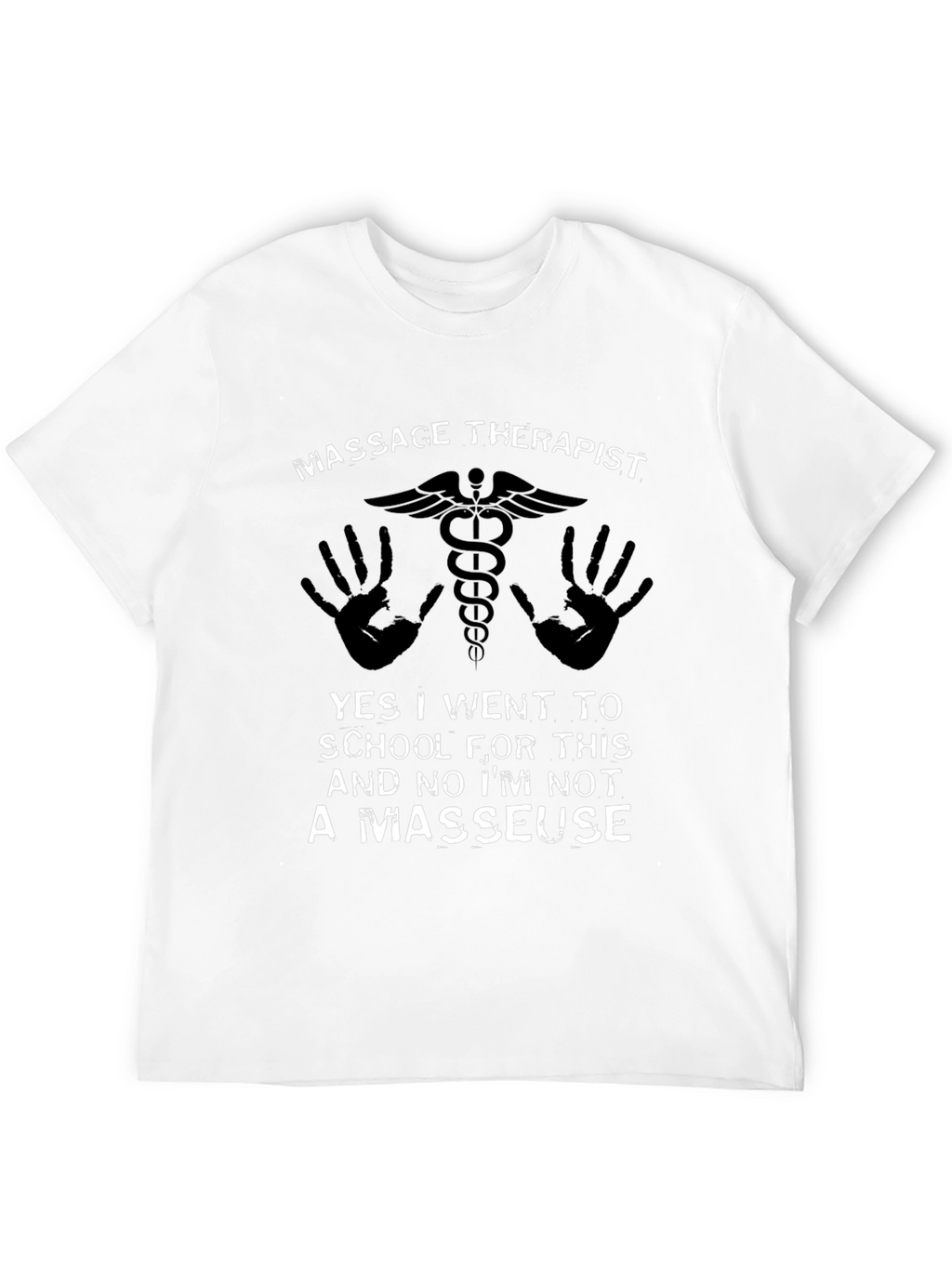 Massage Therapist T-Shirt - Funny Profession Tee