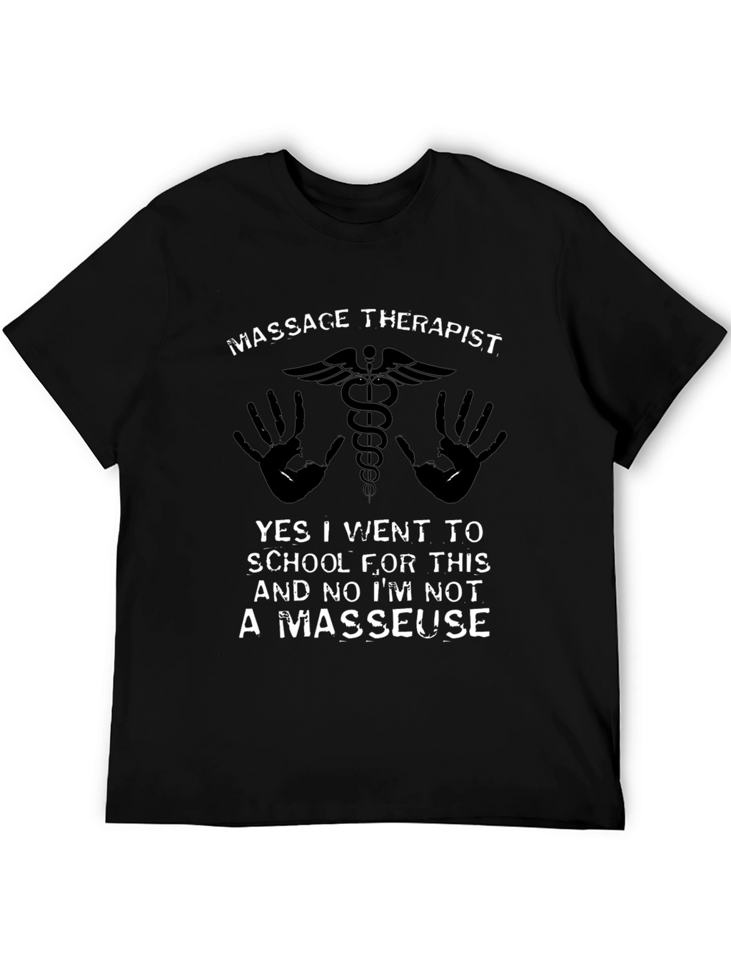 Massage Therapist T-Shirt - Funny Profession Tee