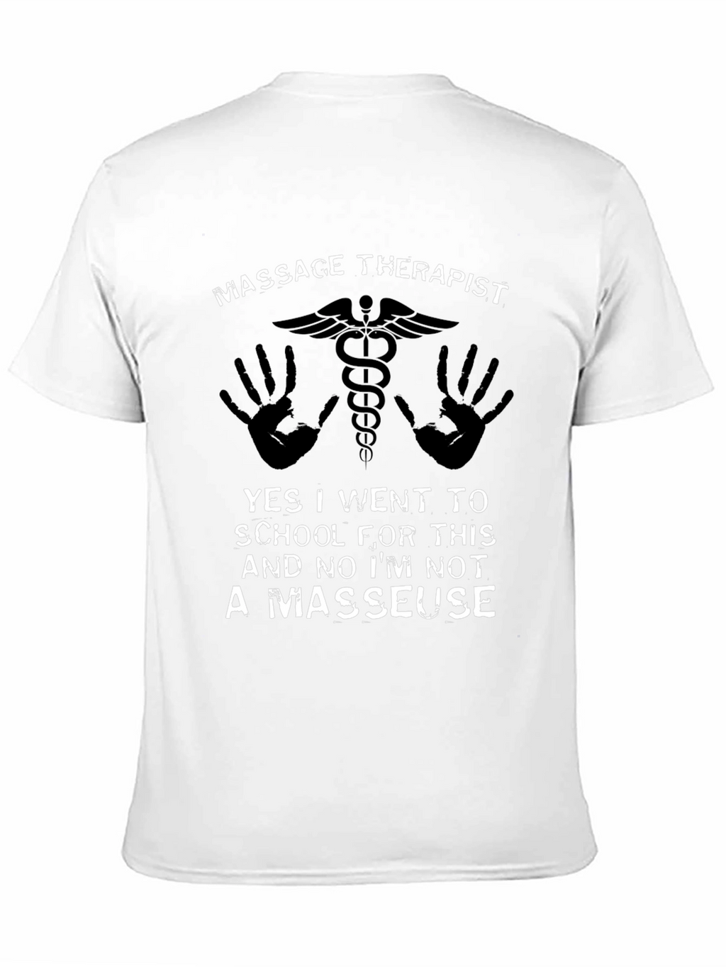 Massage Therapist T-Shirt - Funny Profession Tee