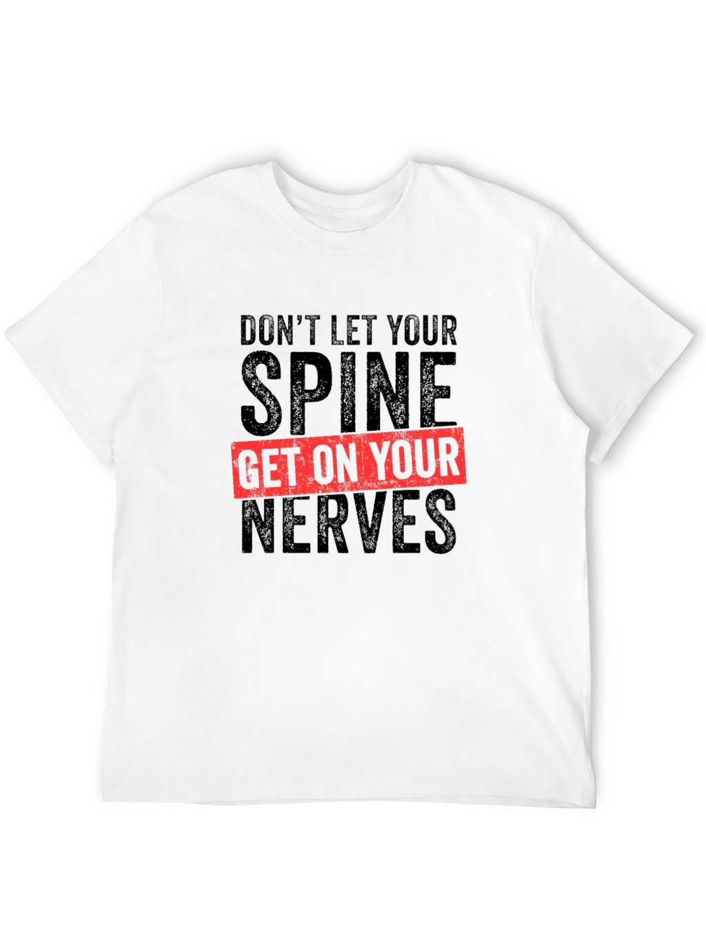 Spine & Nerves Graphic Tee - Chiropractic Humor
