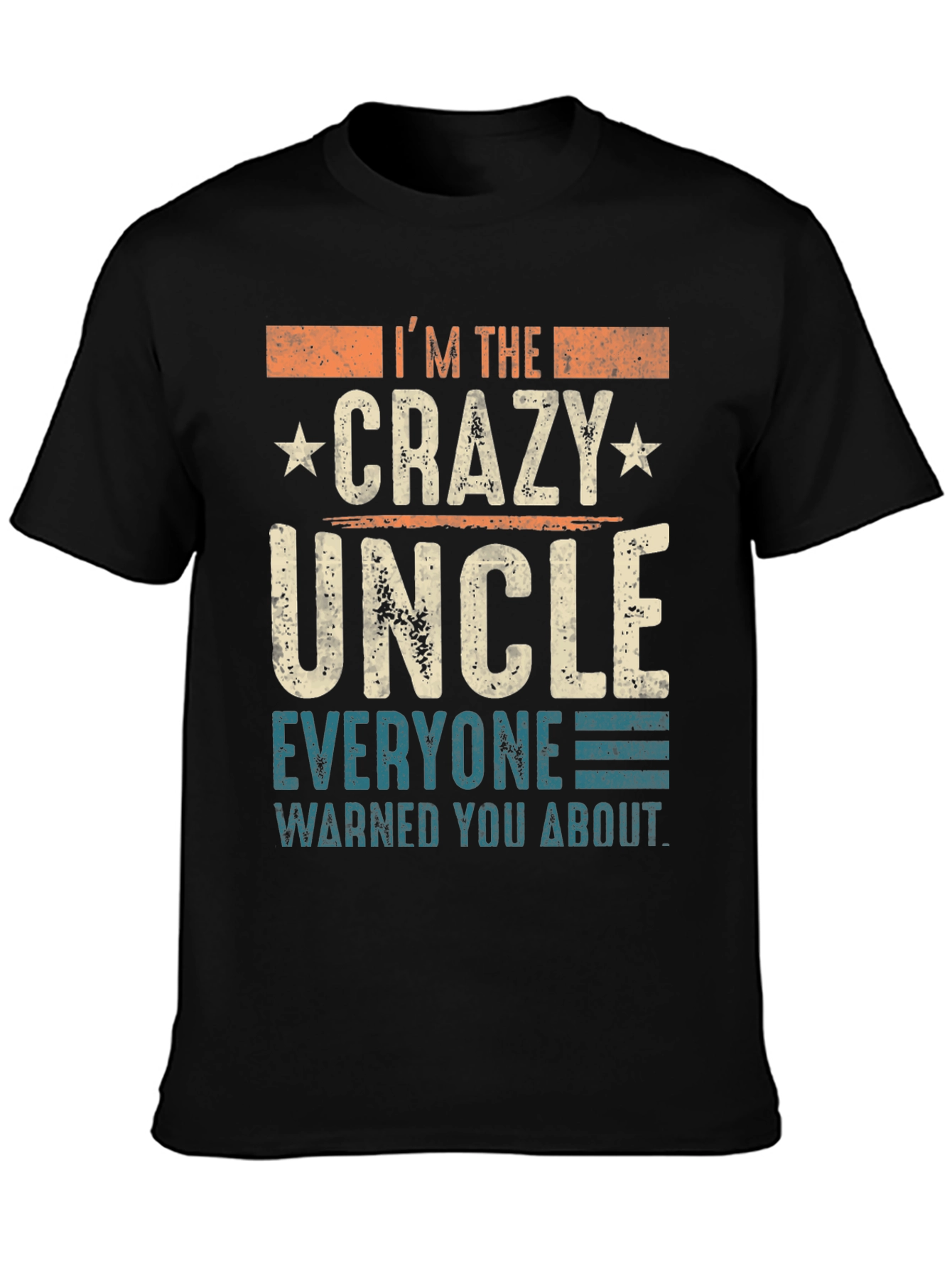 Crazy Uncle T-Shirt - Funny Novelty Tee for Uncles