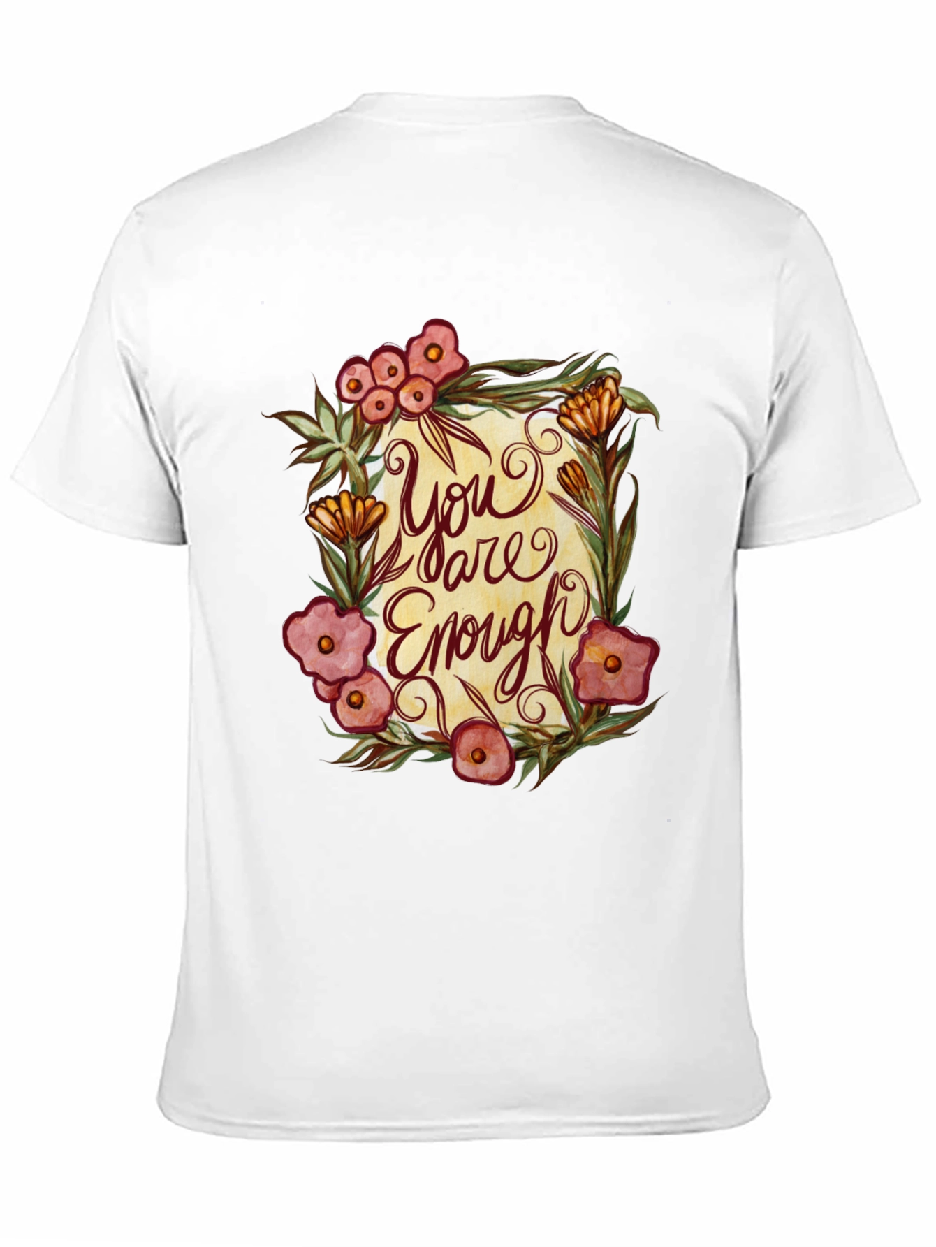 You Are Enough Floral Graphic T-Shirt