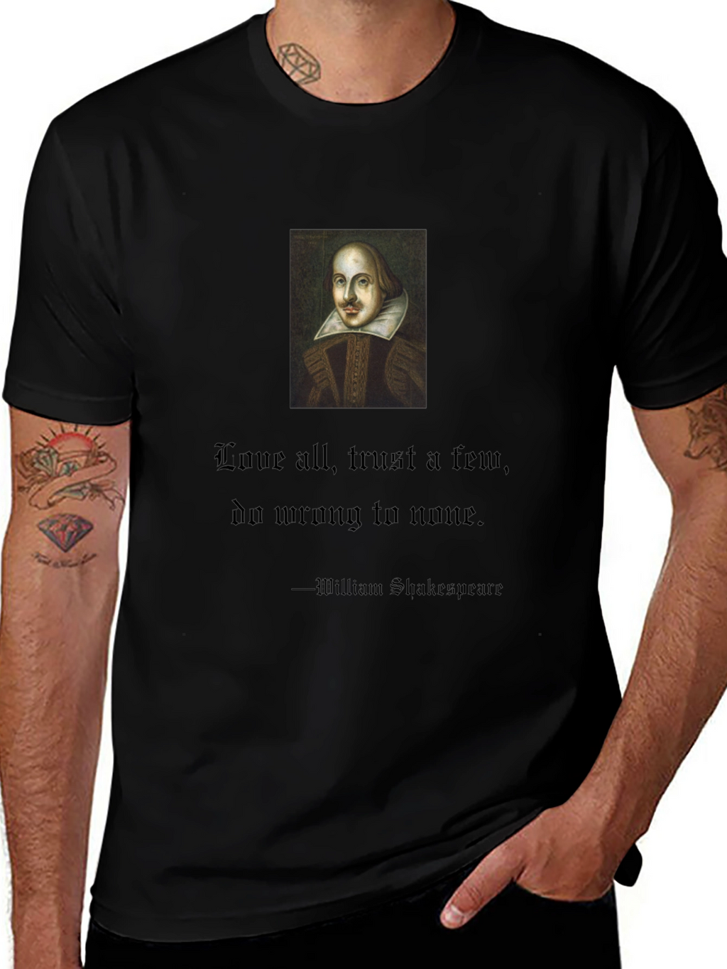 Shakespeare Quote T-Shirt: Love All Trust Few