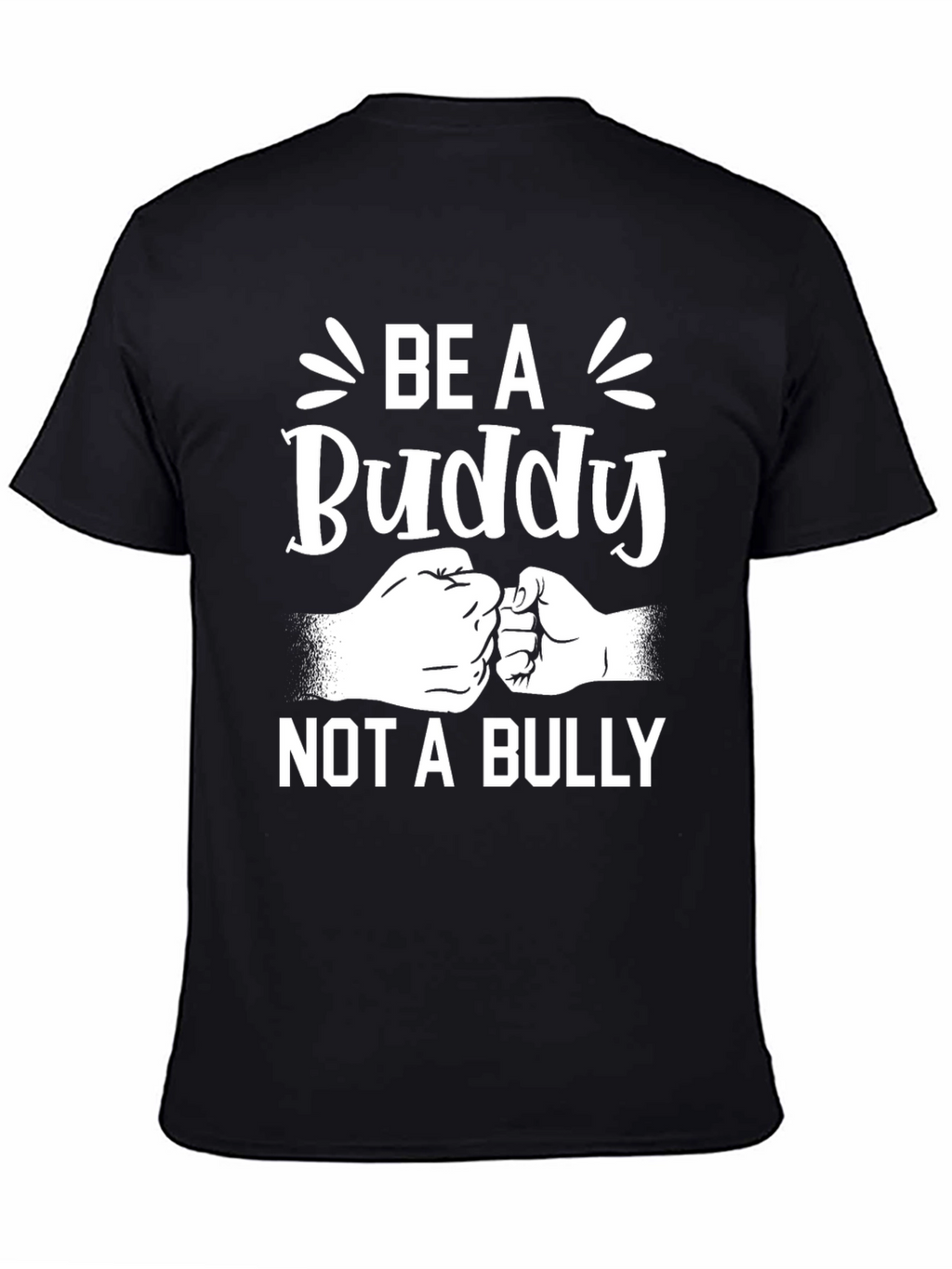Be A Buddy Not A Bully Black Graphic Tee