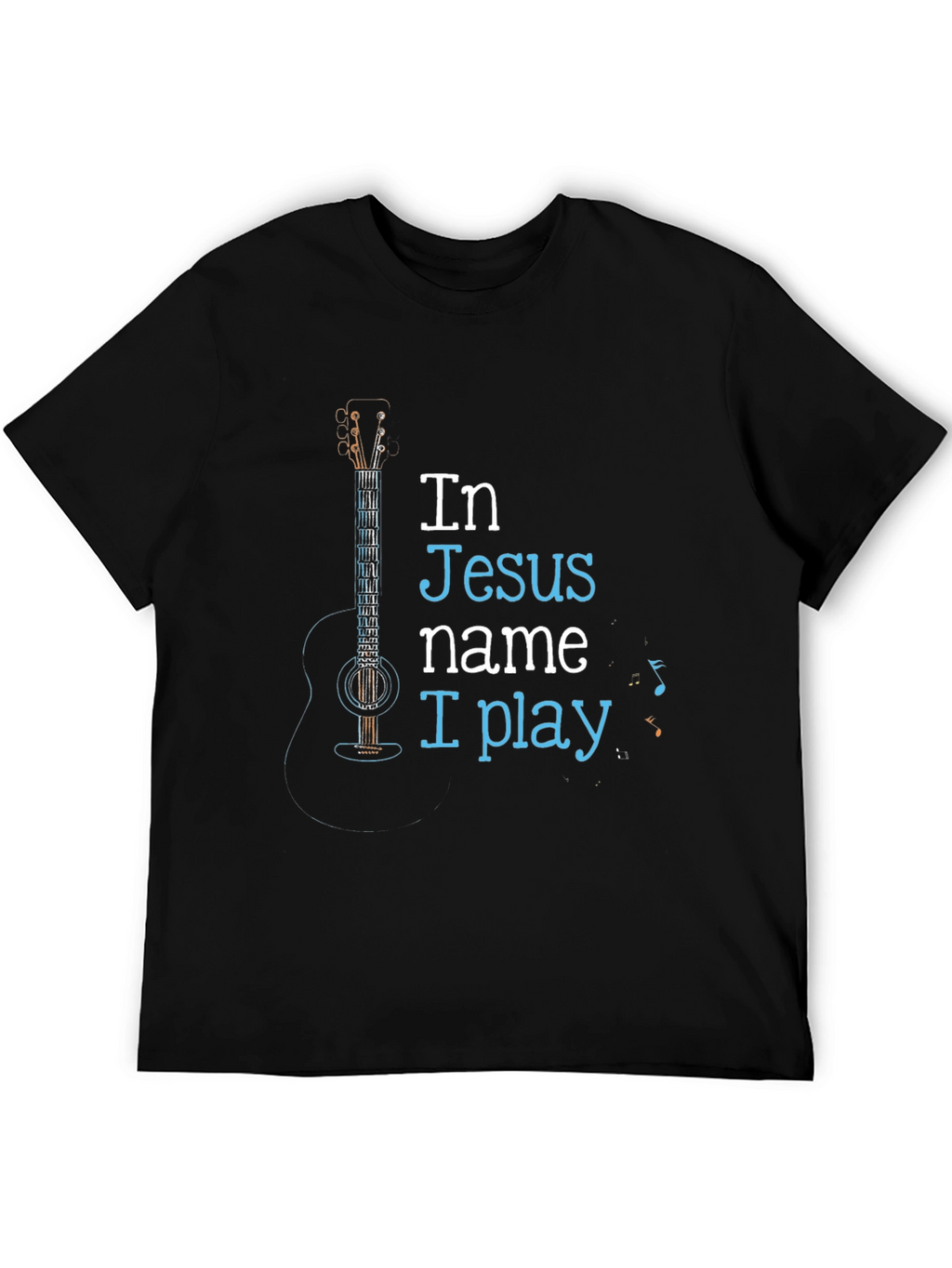In Jesus Name I Play Black T-Shirt