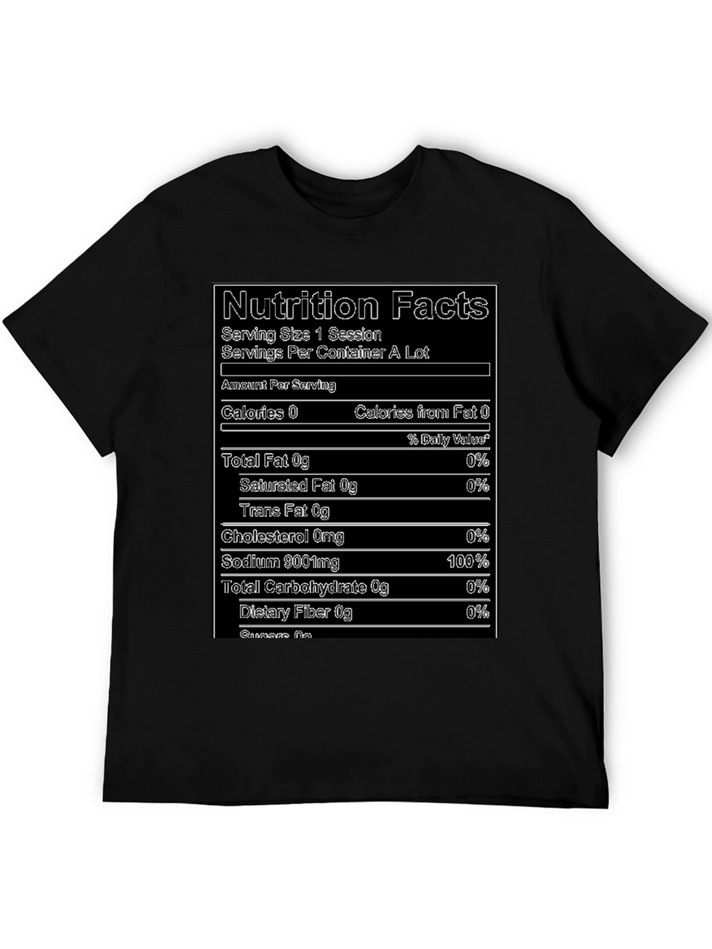Nutrition Facts T-Shirt - Funny Novelty Tee
