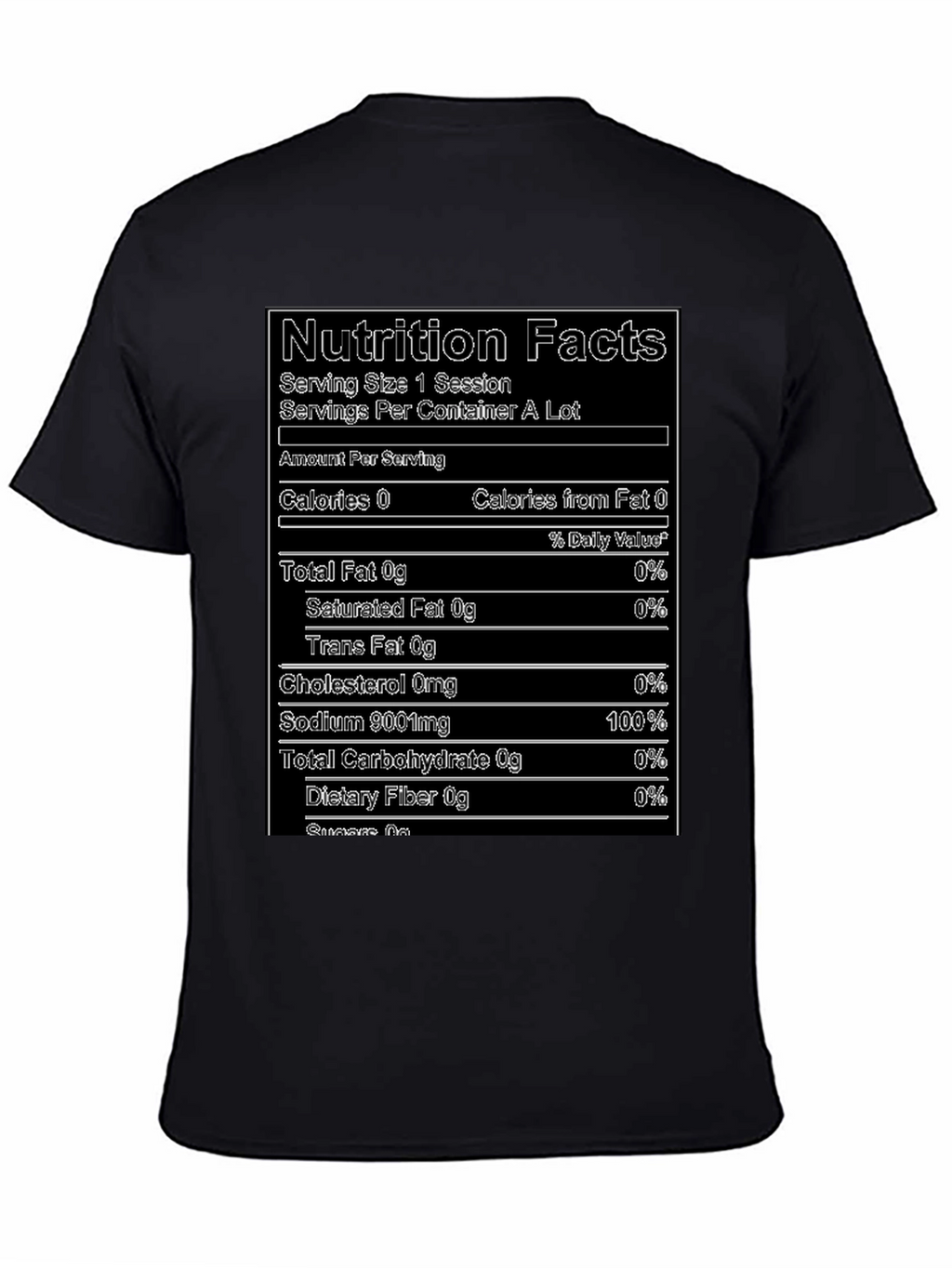 Nutrition Facts T-Shirt - Funny Novelty Tee